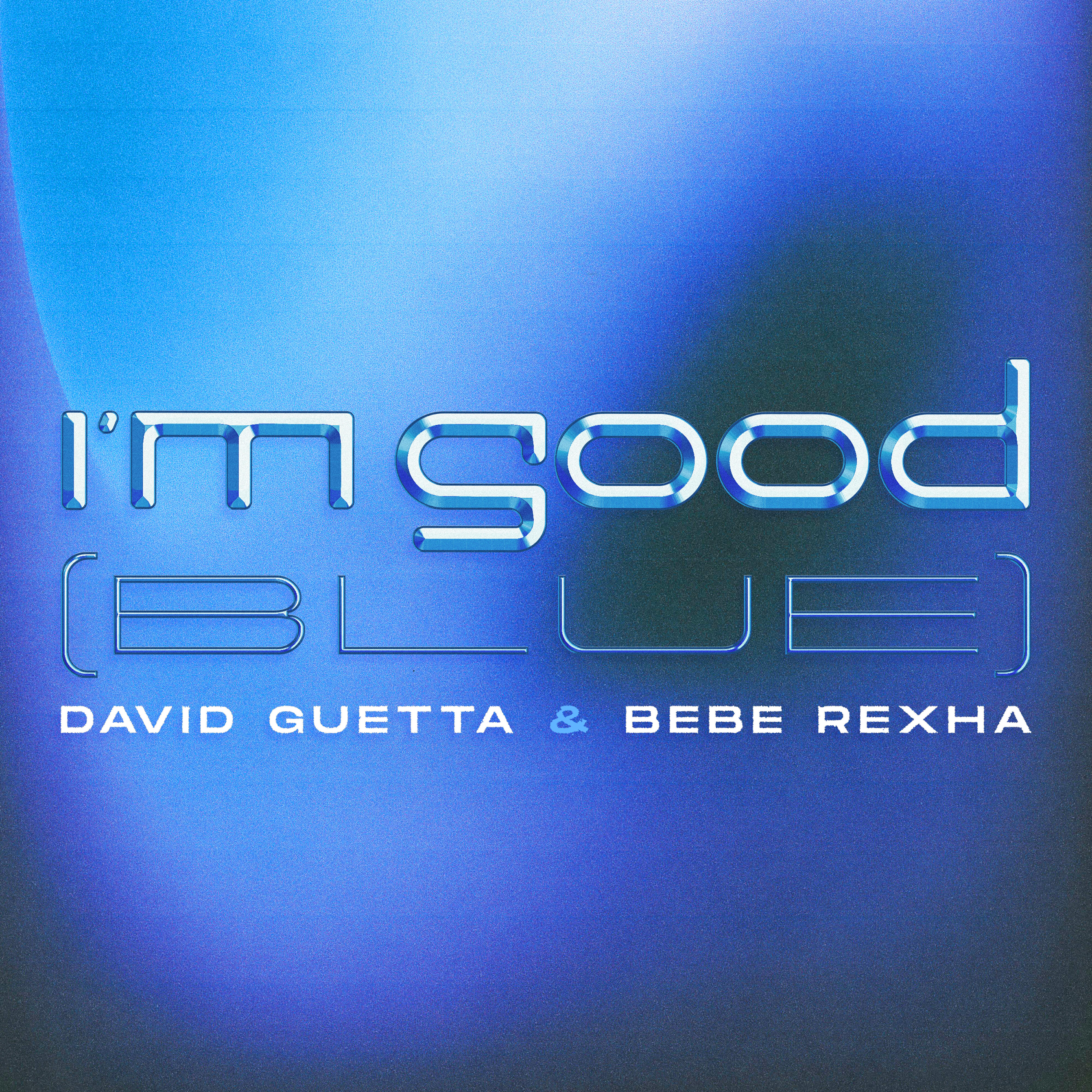 Релиз I'm Good (Blue)