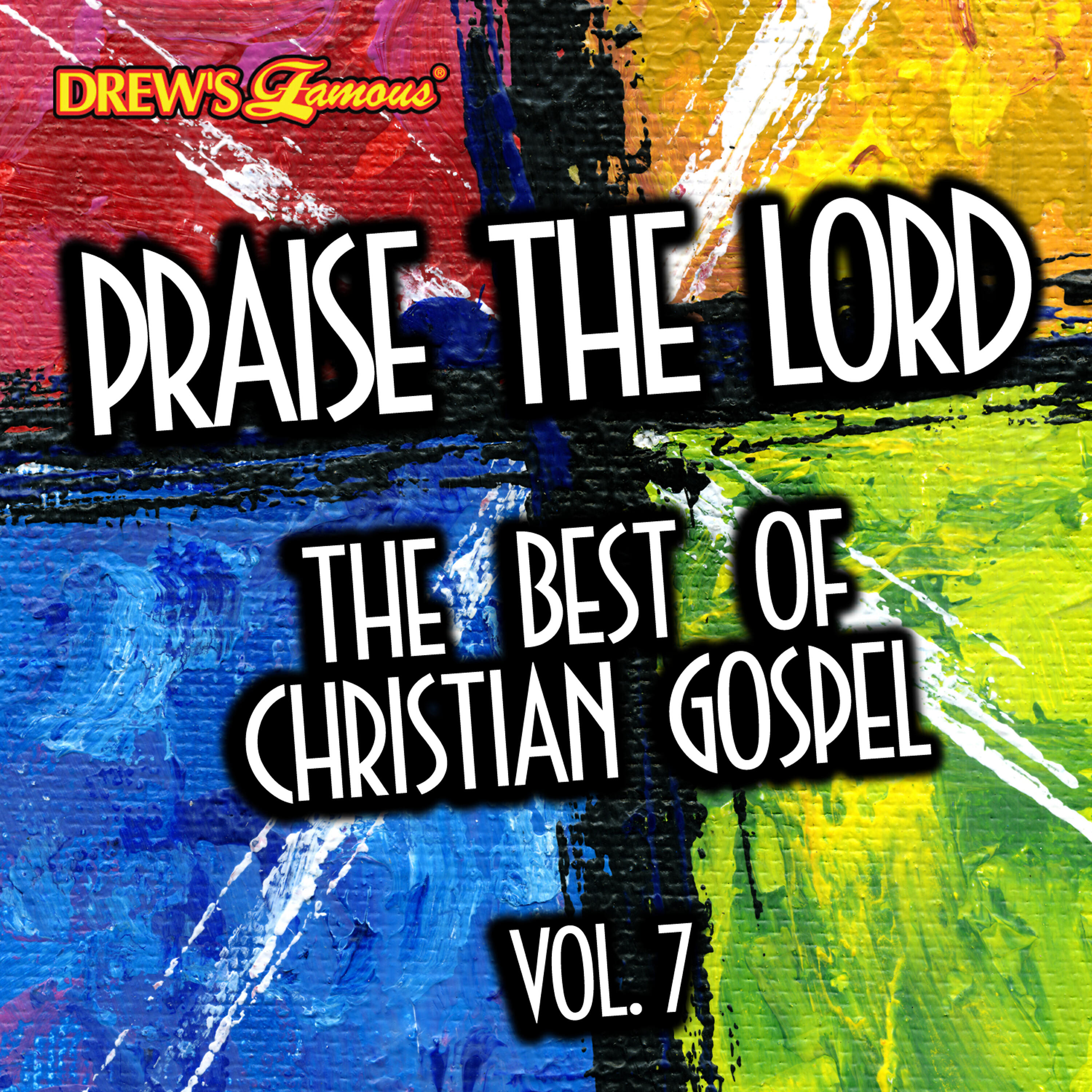 Релиз Praise the Lord: The Best of Christian Gospel, Vol. 7