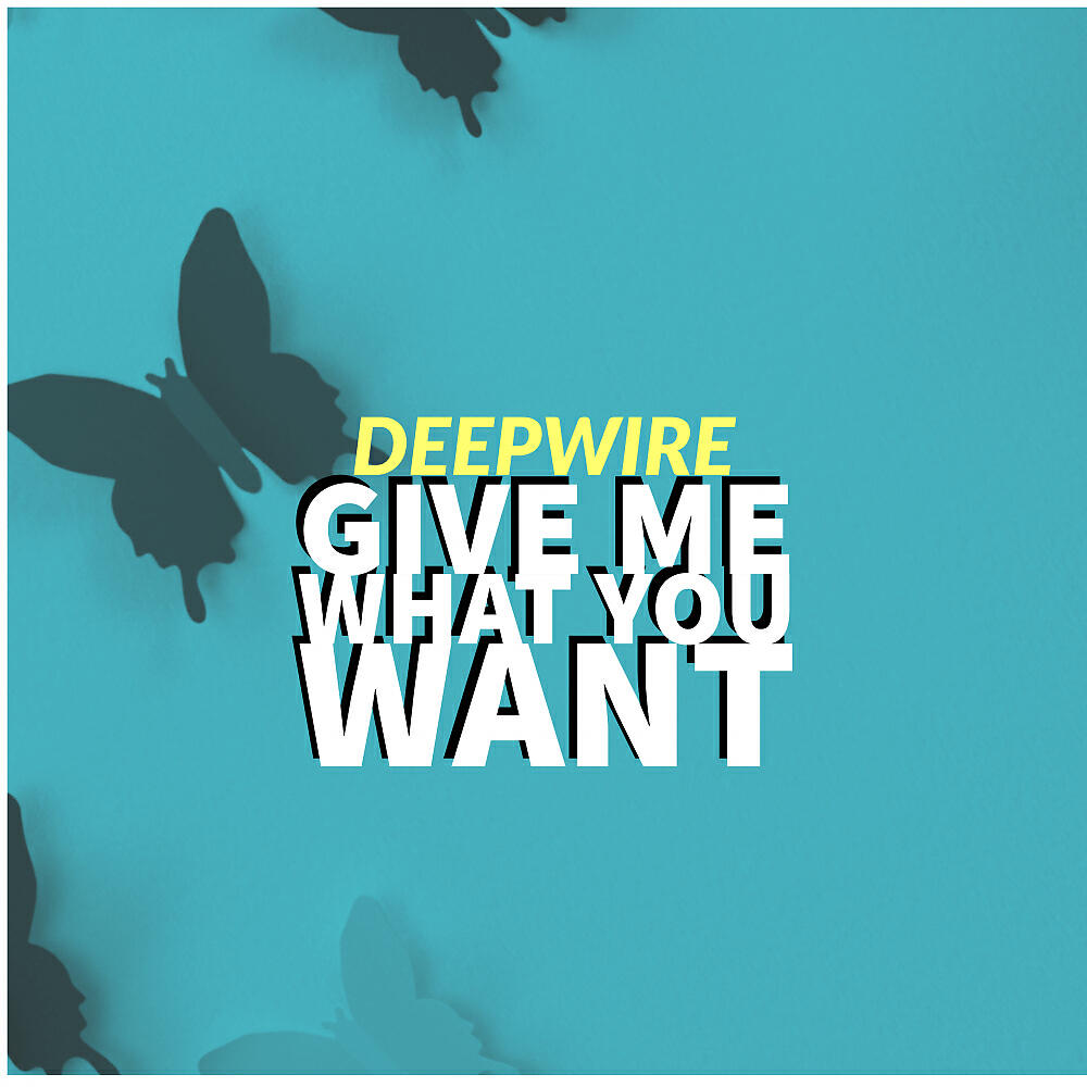 Релиз Give Me What You Want