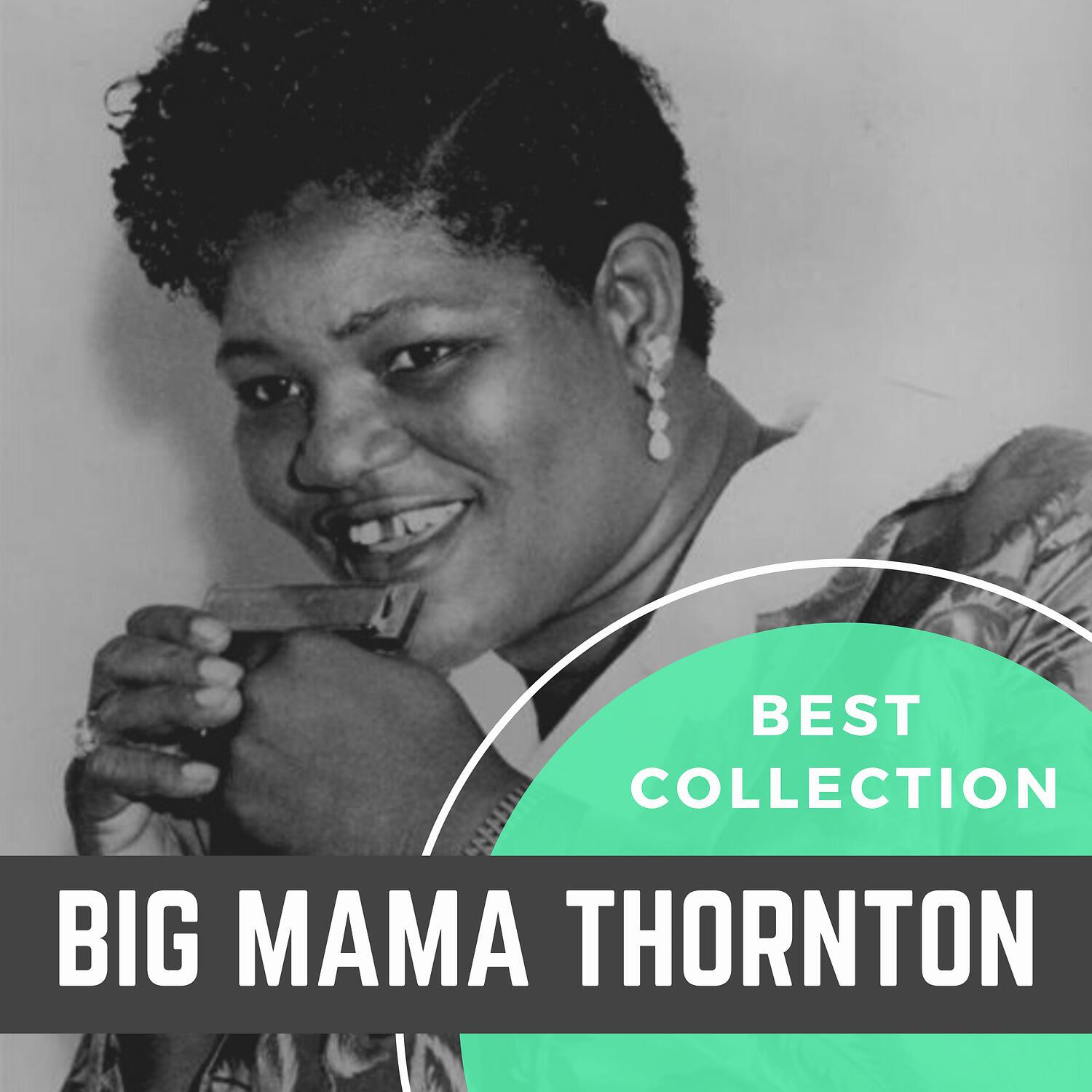Релиз Best Collection Big Mama Thornton