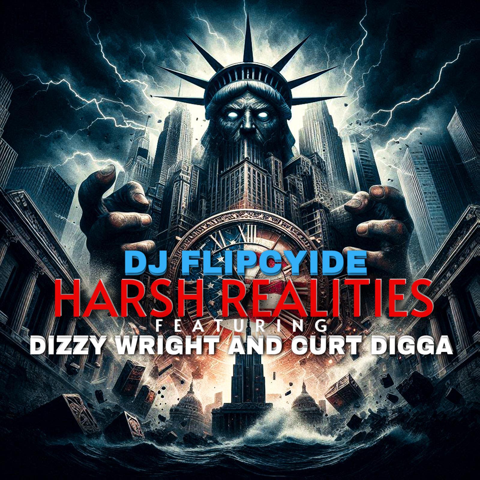 Релиз Harsh Realities (feat. Dizzy Wright & Curt Digga)