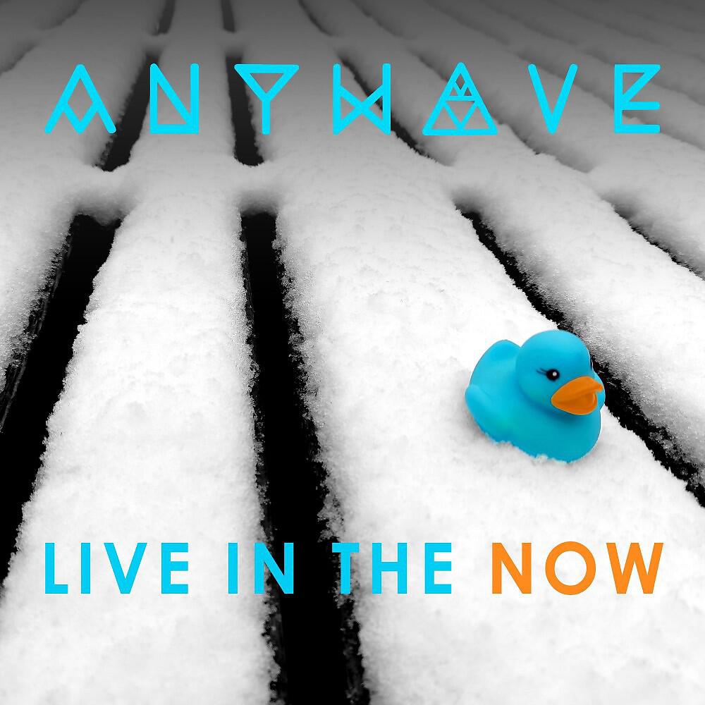 Релиз Live in the Now