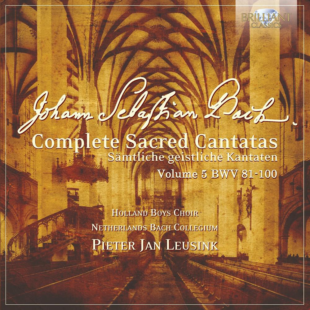 Релиз J.S. Bach: Complete Sacred Cantatas Vol. 05, BWV 81-100