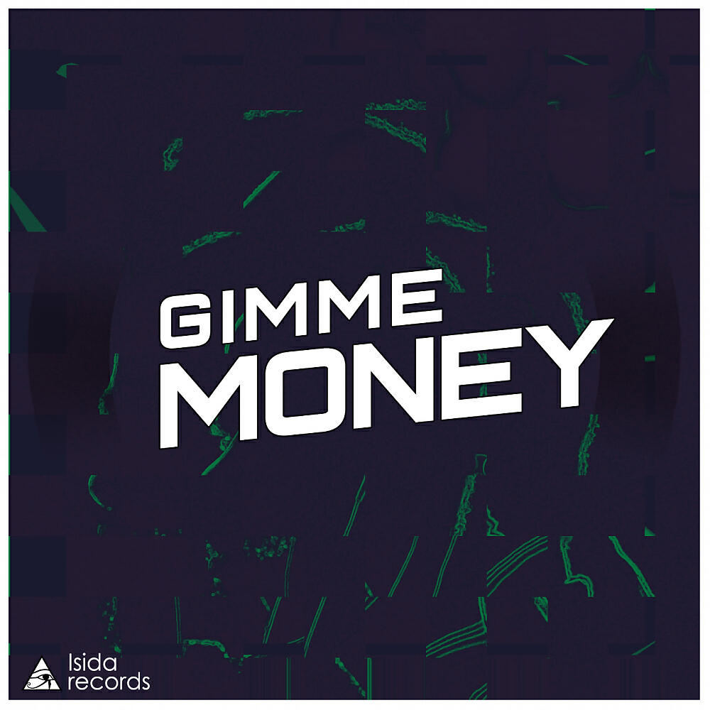 Релиз Gimme Money