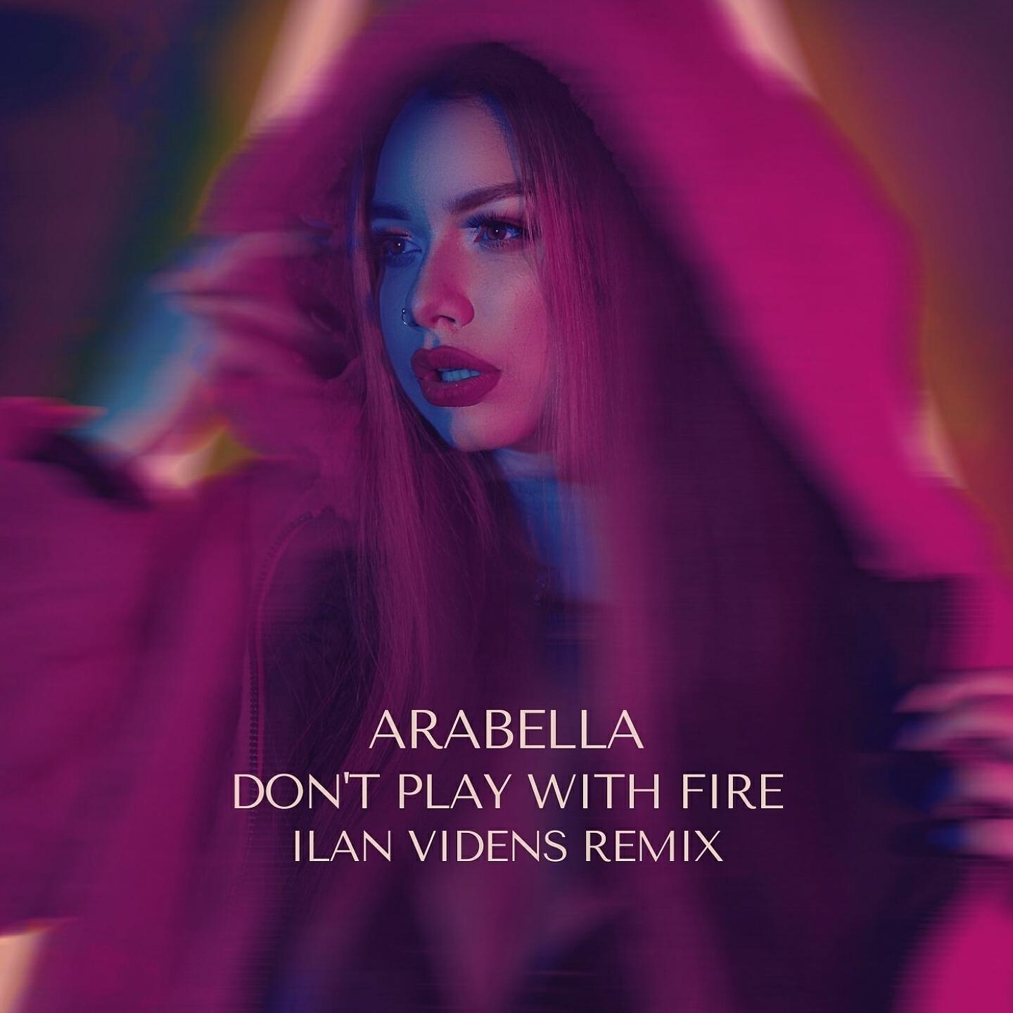 Релиз Don't Play with Fire