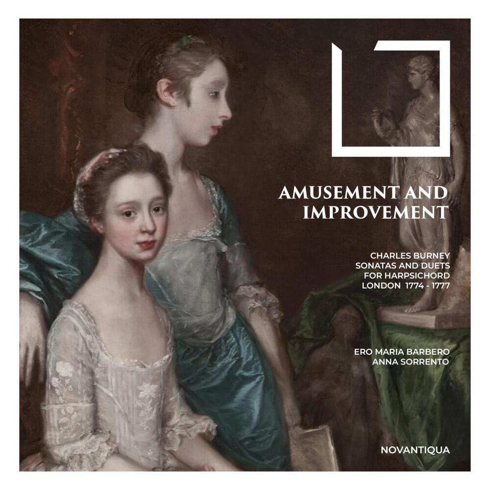 Релиз Amusement and Improvement (Charles Burney's Harpsichord Music)
