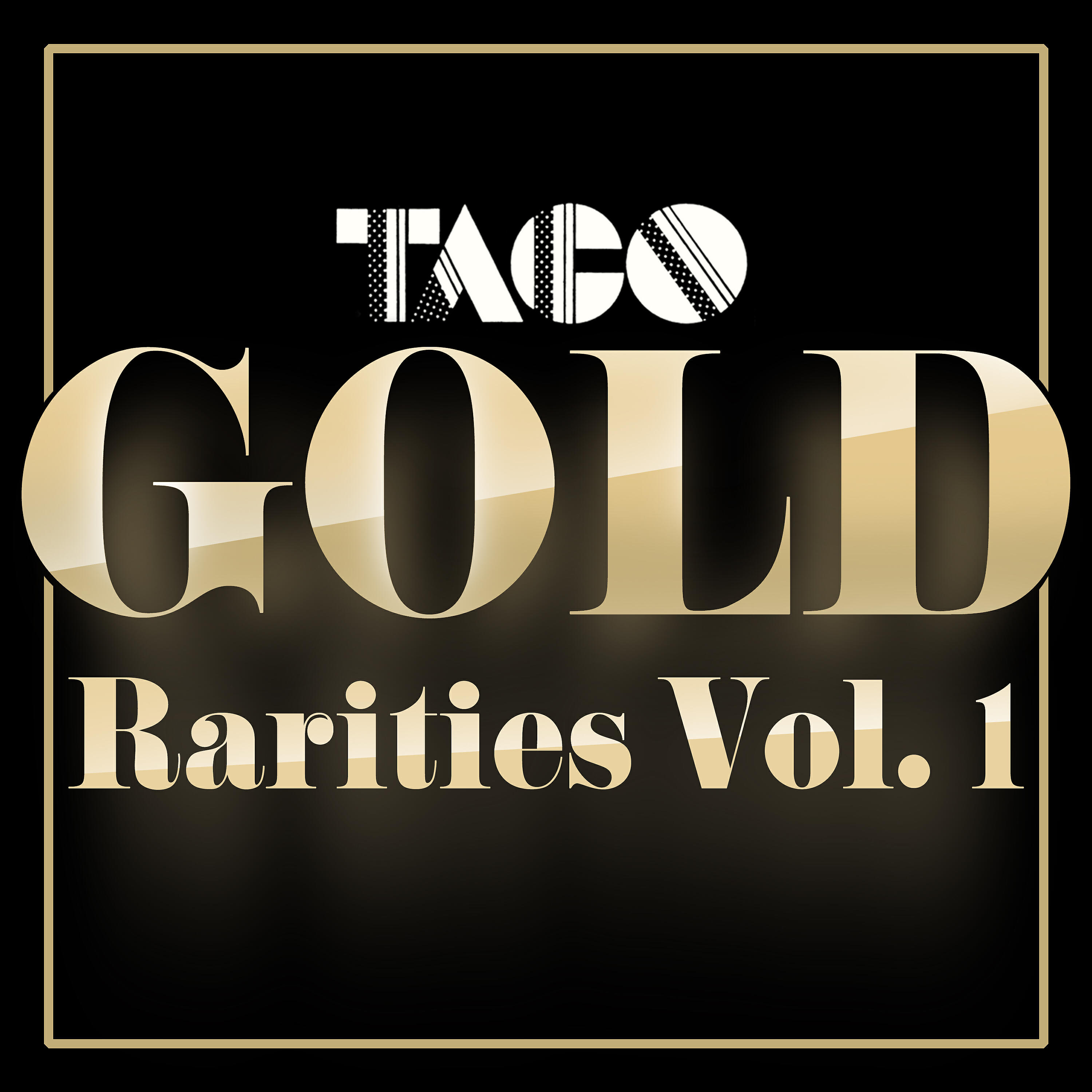 Релиз Gold - Rarities, Vol. 1 (Remastered 2022)