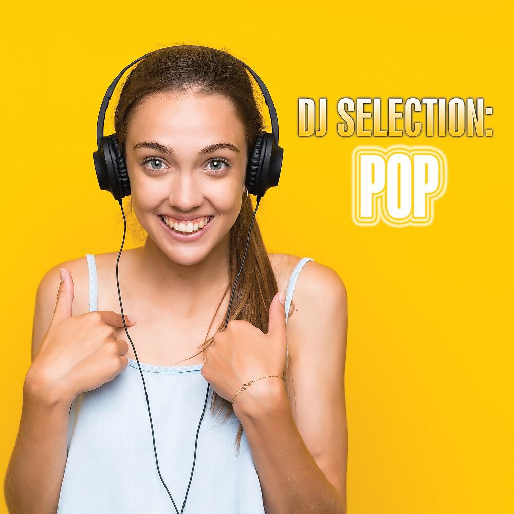 Релиз DJ Selection: Pop