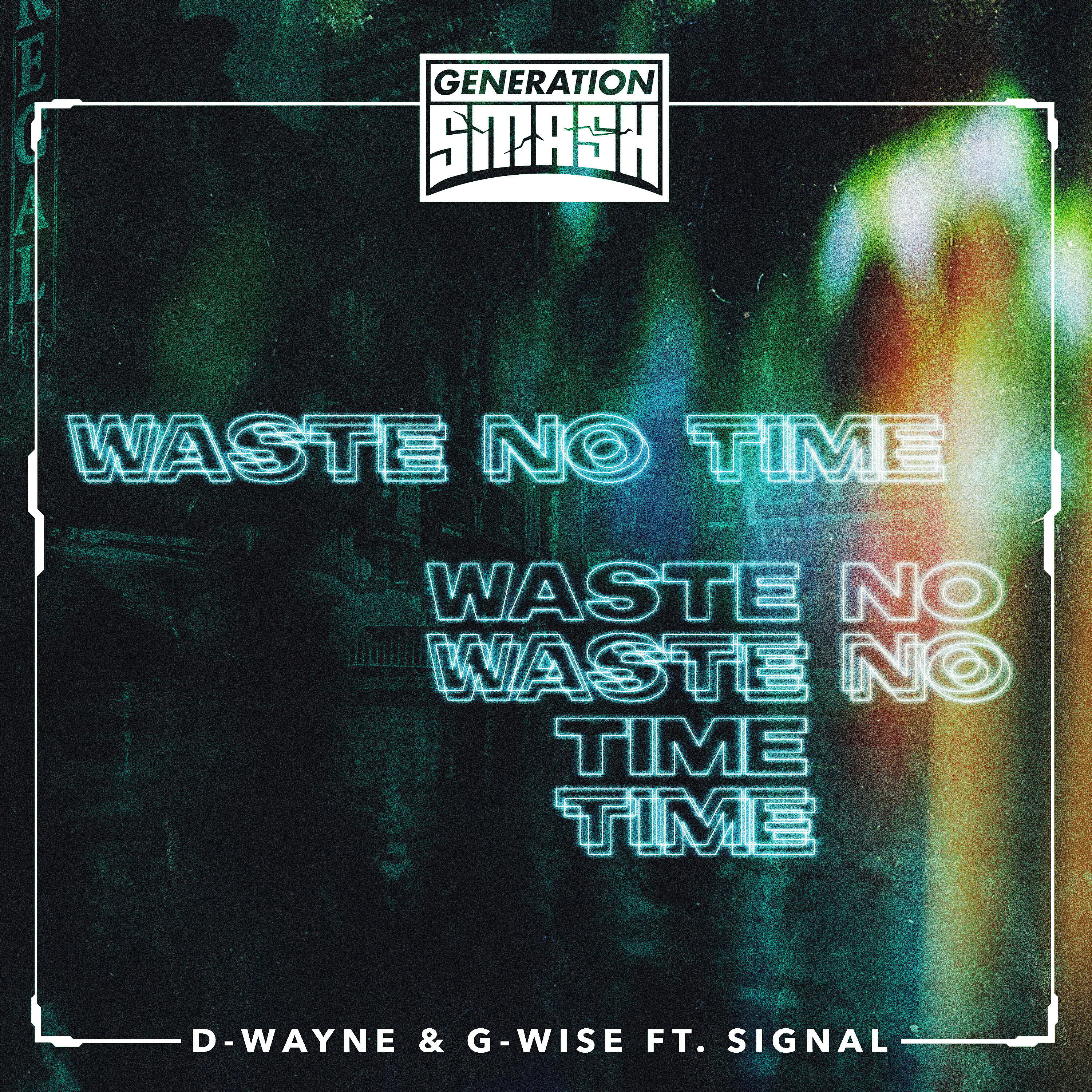 Релиз Waste No Time