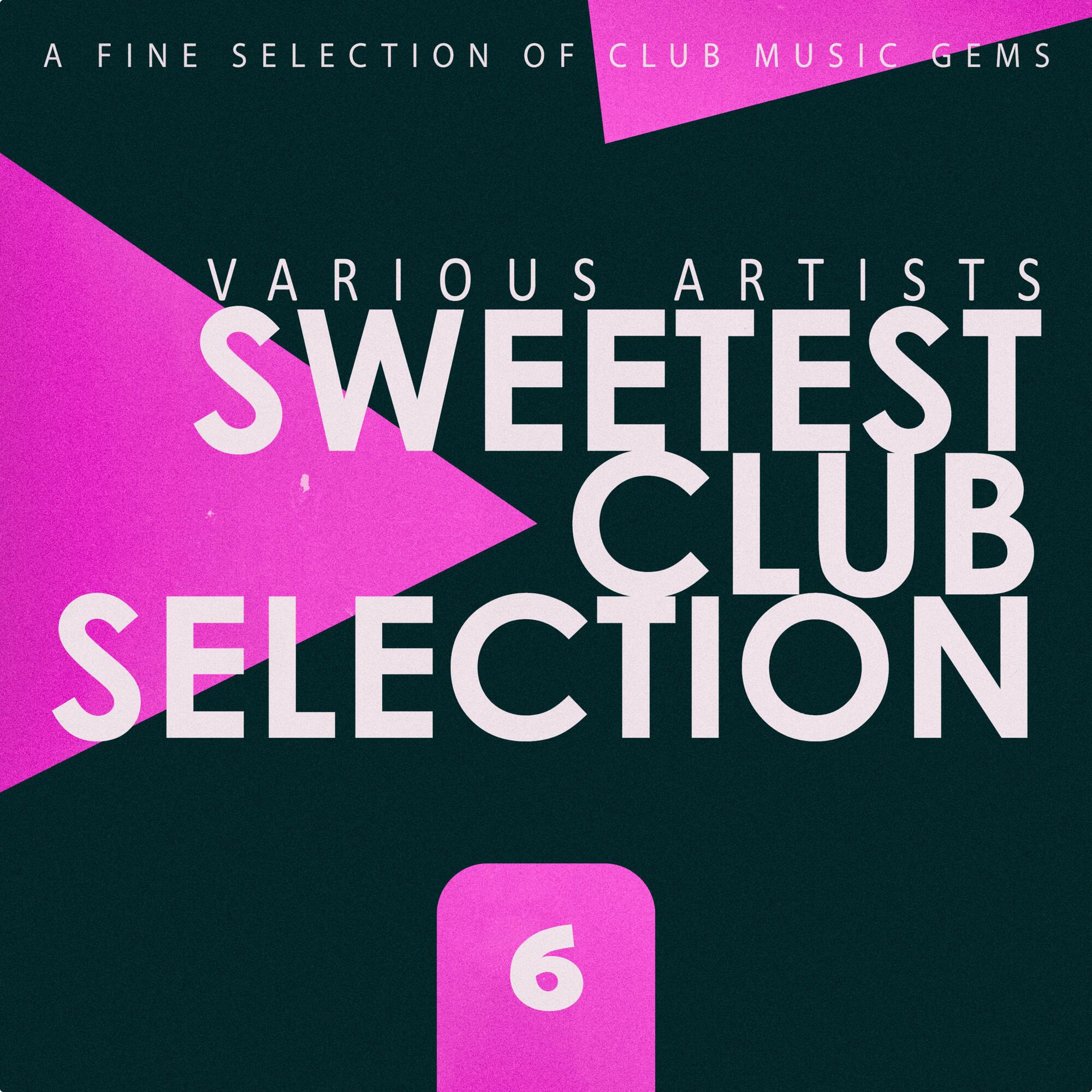 Релиз Sweetest Club Selection, Vol. 6