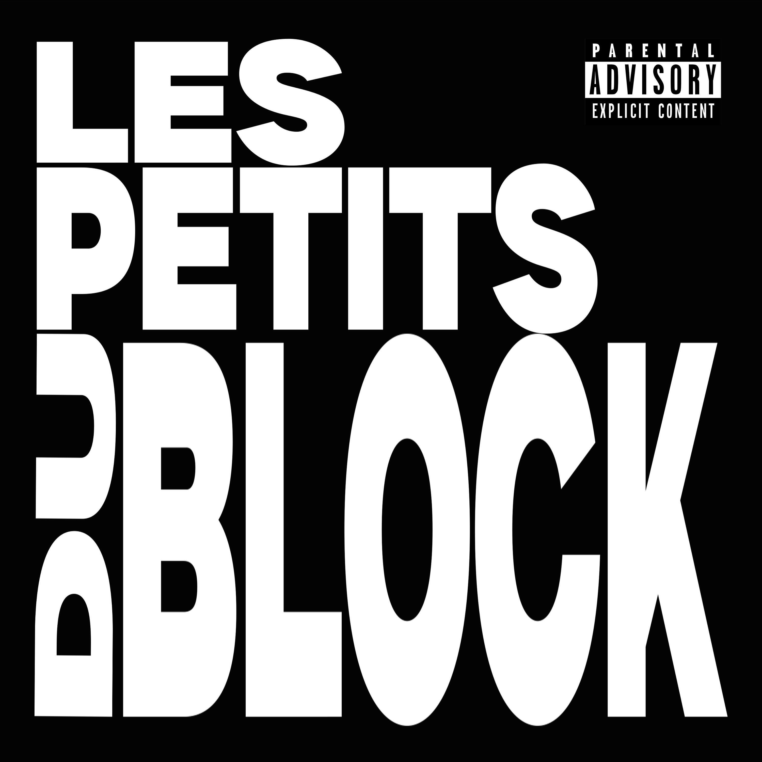 Релиз LES PETITS DU BLOCK