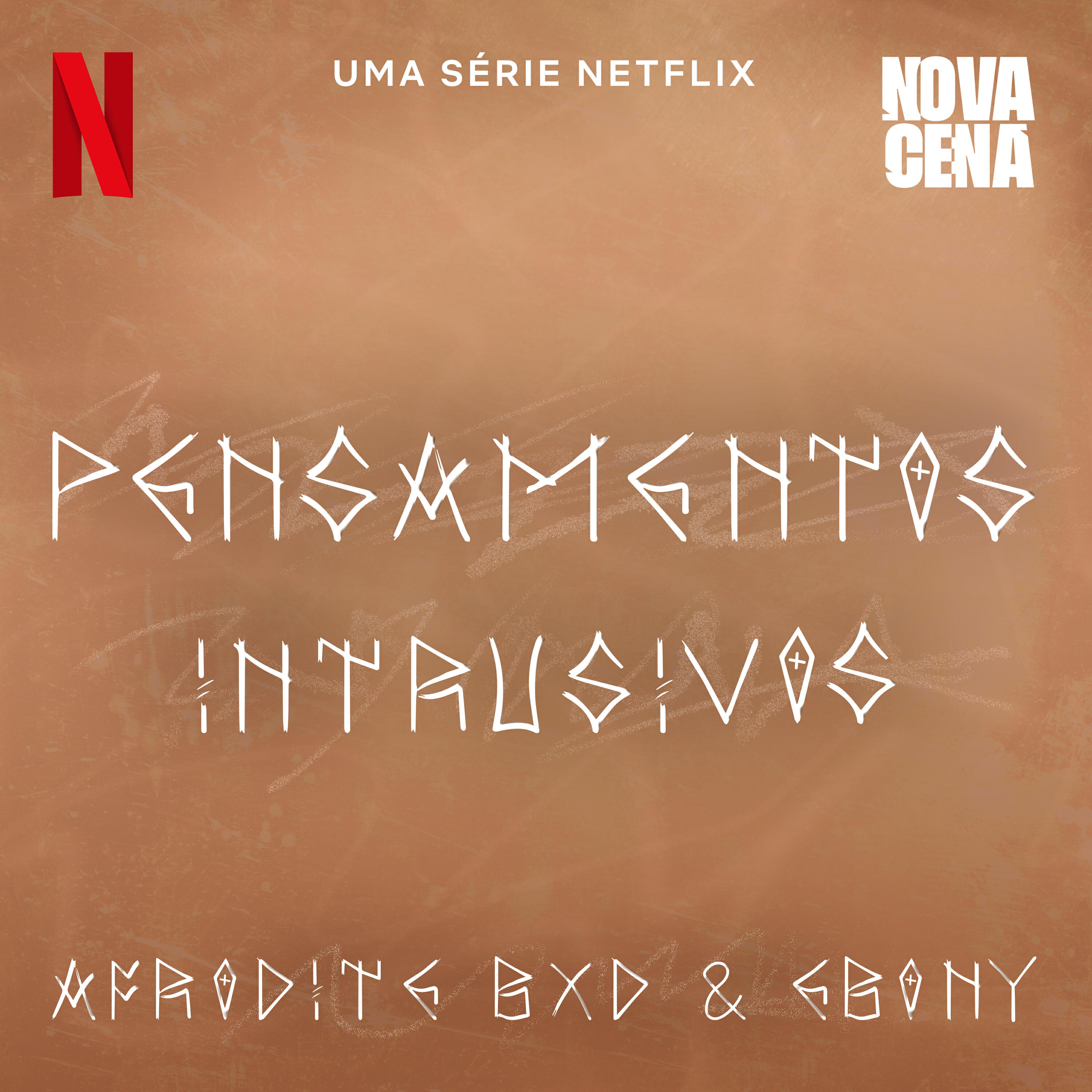 Релиз Pensamentos Intrusivos (Uma série Netflix "Nova Cena")