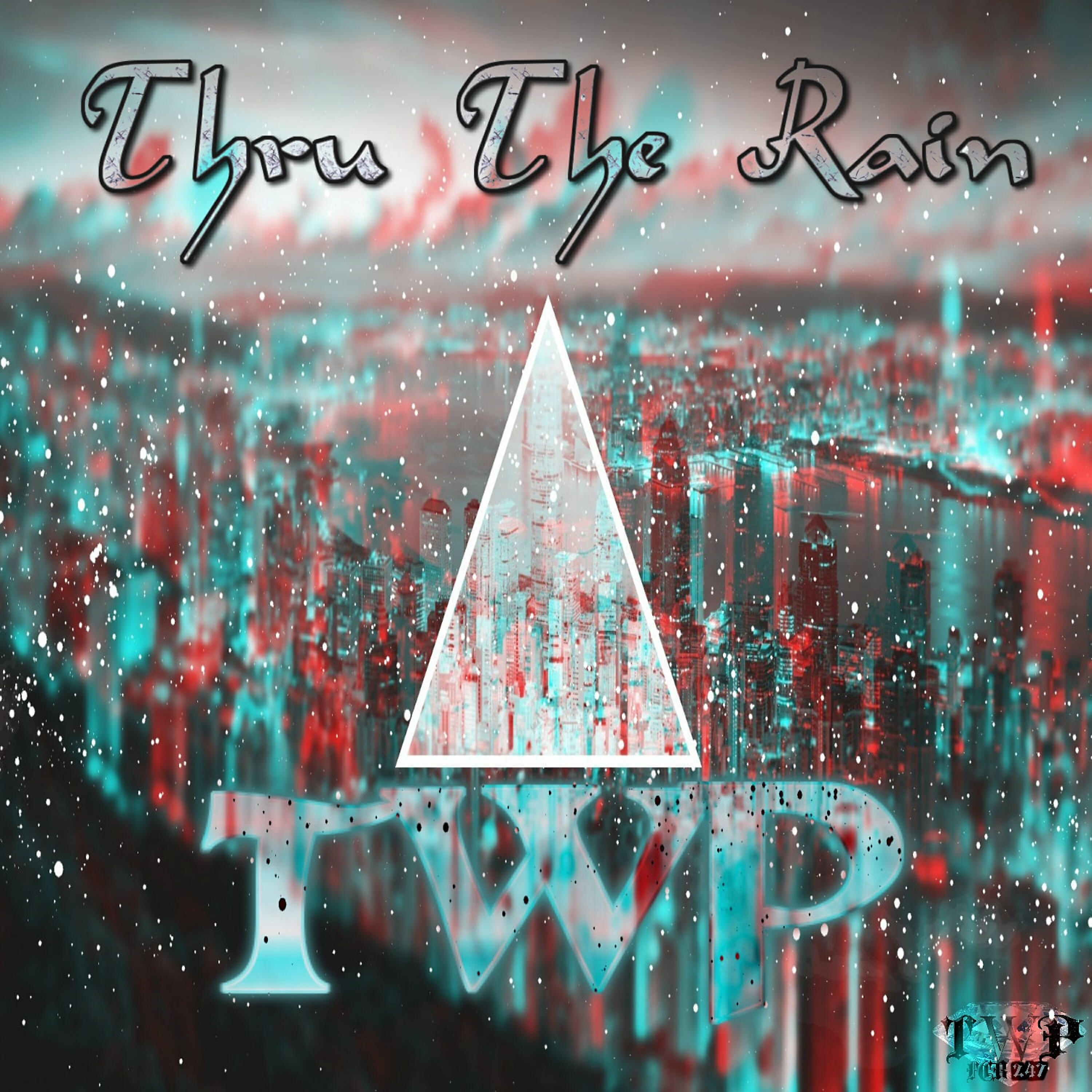 Релиз Thru the Rain