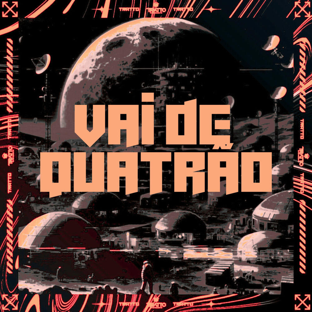 Релиз Vai de Quatrão