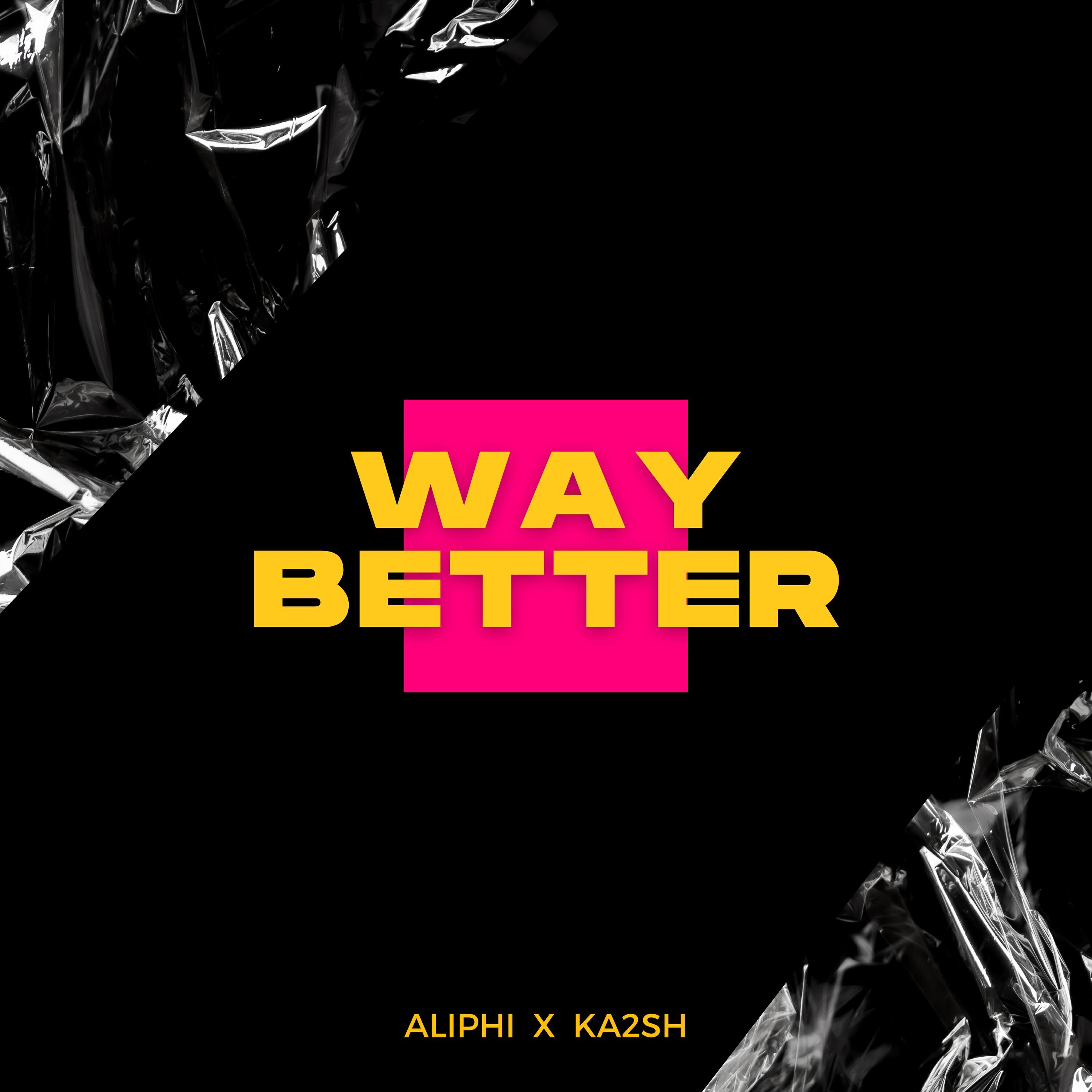 Релиз Way Better