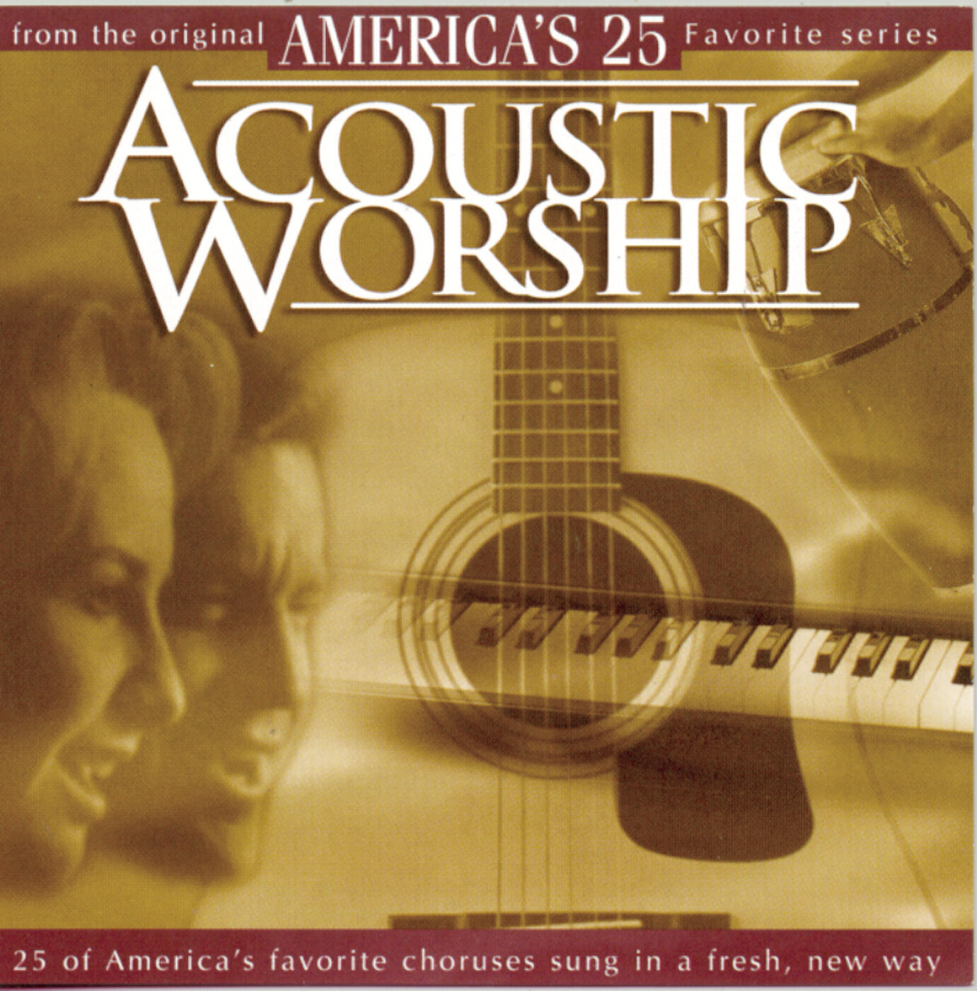 Релиз Acoustic Worship - America's 25 Favorite Praise and Worship