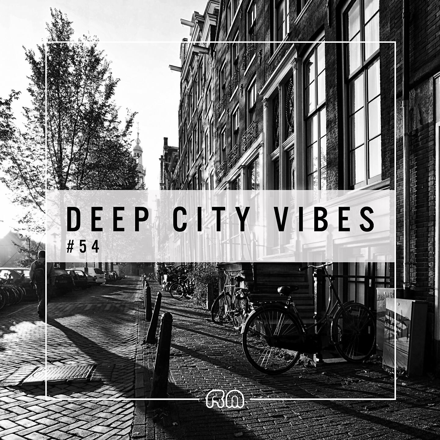 Релиз Deep City Vibes, Vol. 54