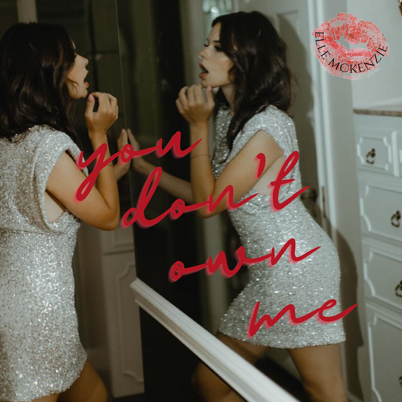 Релиз You Don't Own Me