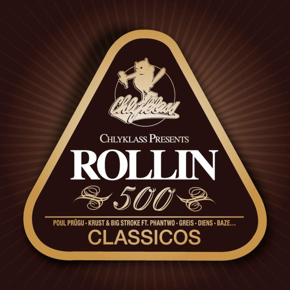 Релиз Chlyklass presents Rollin' 500