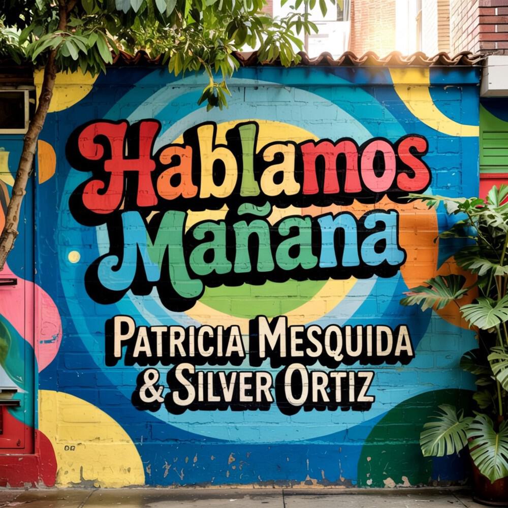 Релиз Hablamos Mañana