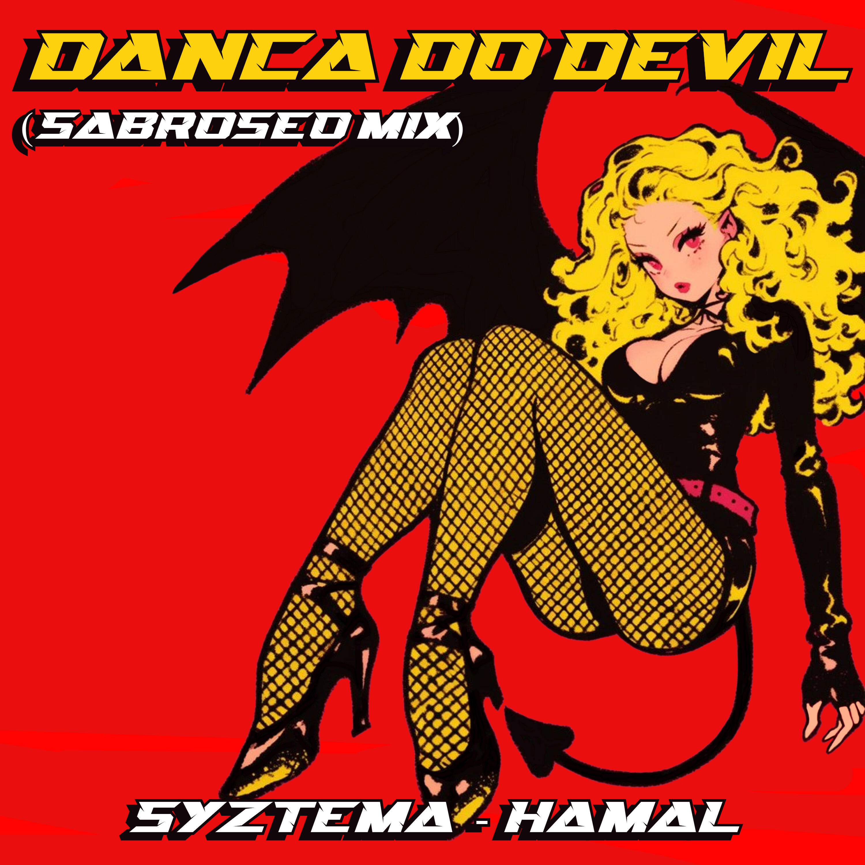 Релиз Dança do Devil (Sabroseo Mix)