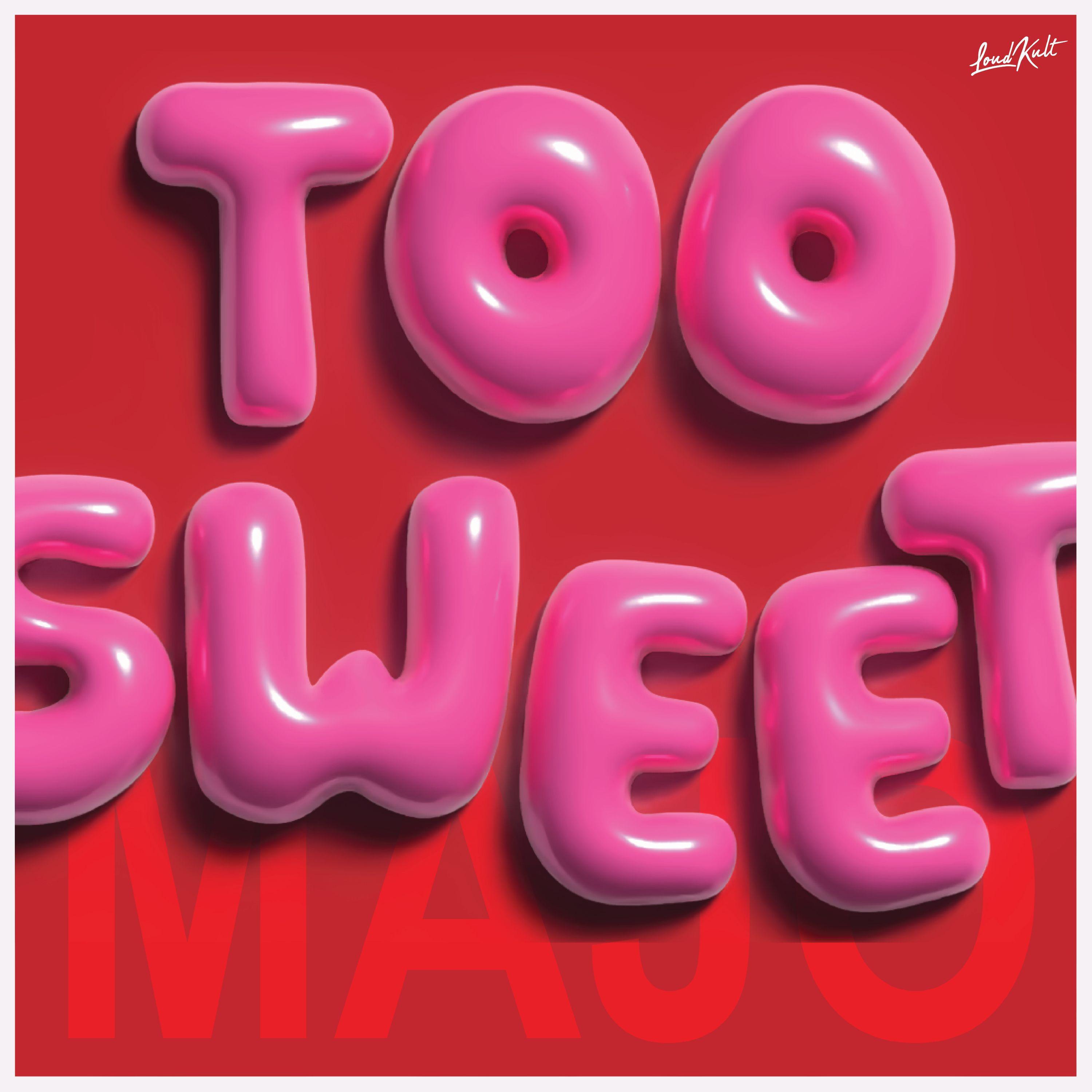 Релиз Too Sweet