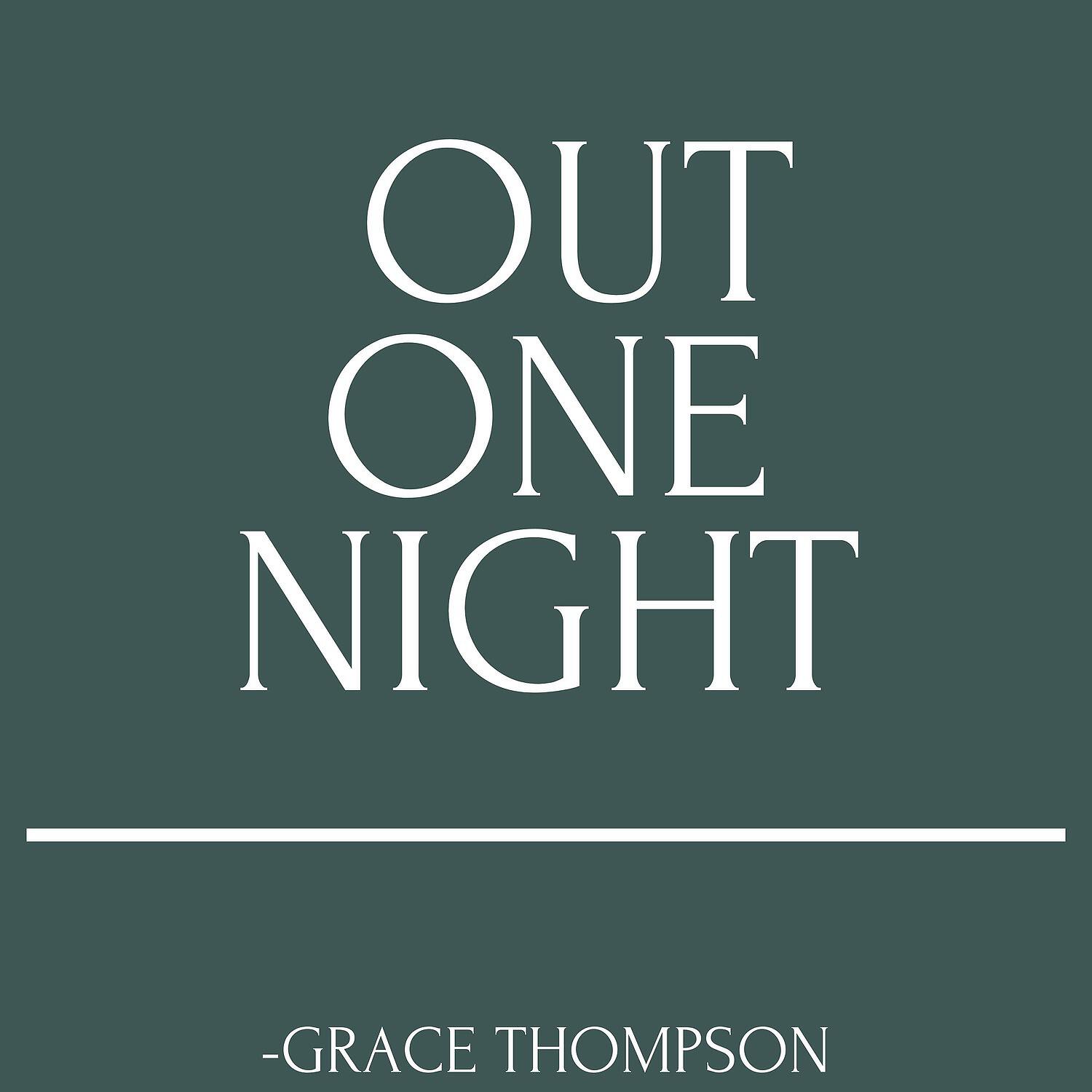 Релиз Out One Night