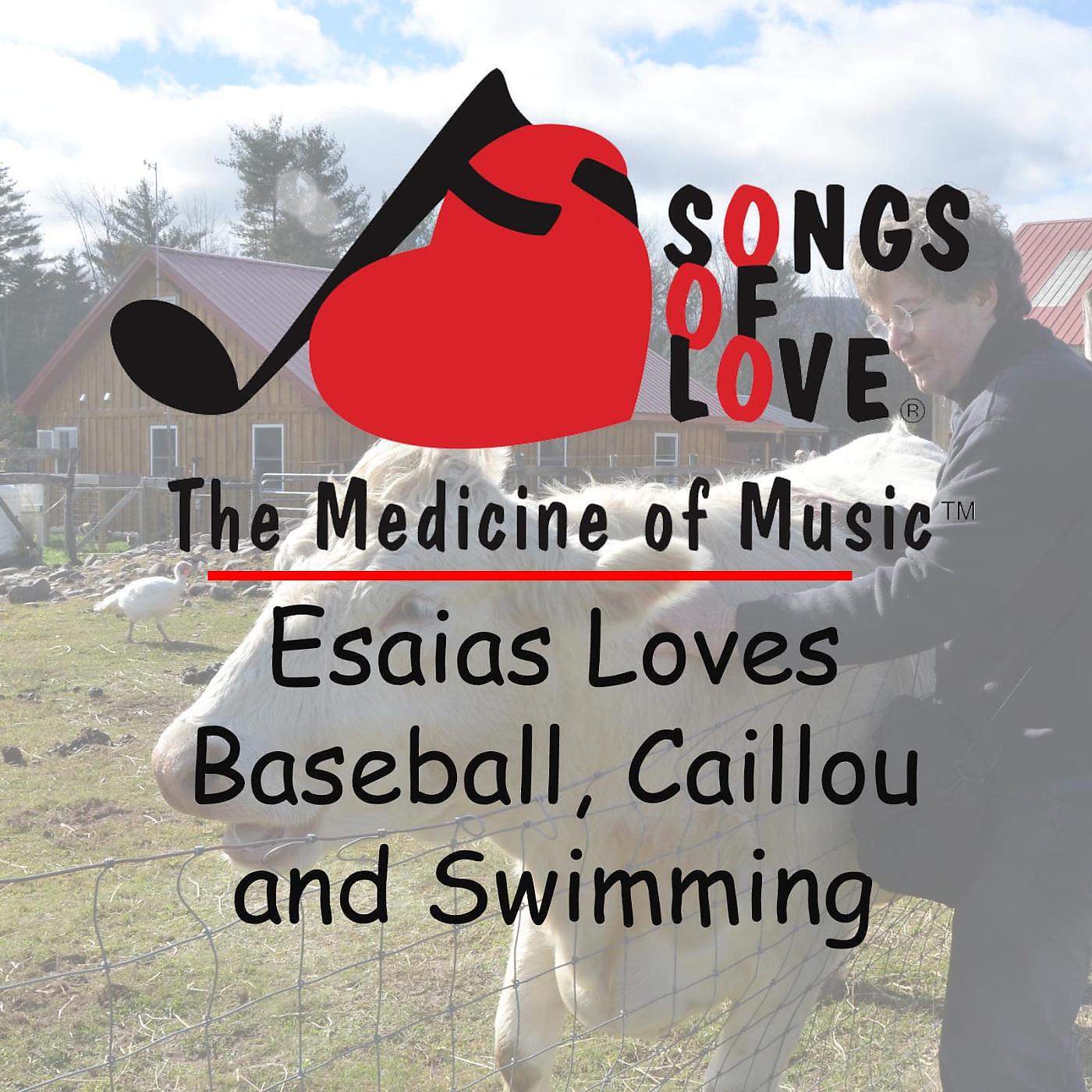 Релиз Esaias Loves Baseball, Caillou and Swimming
