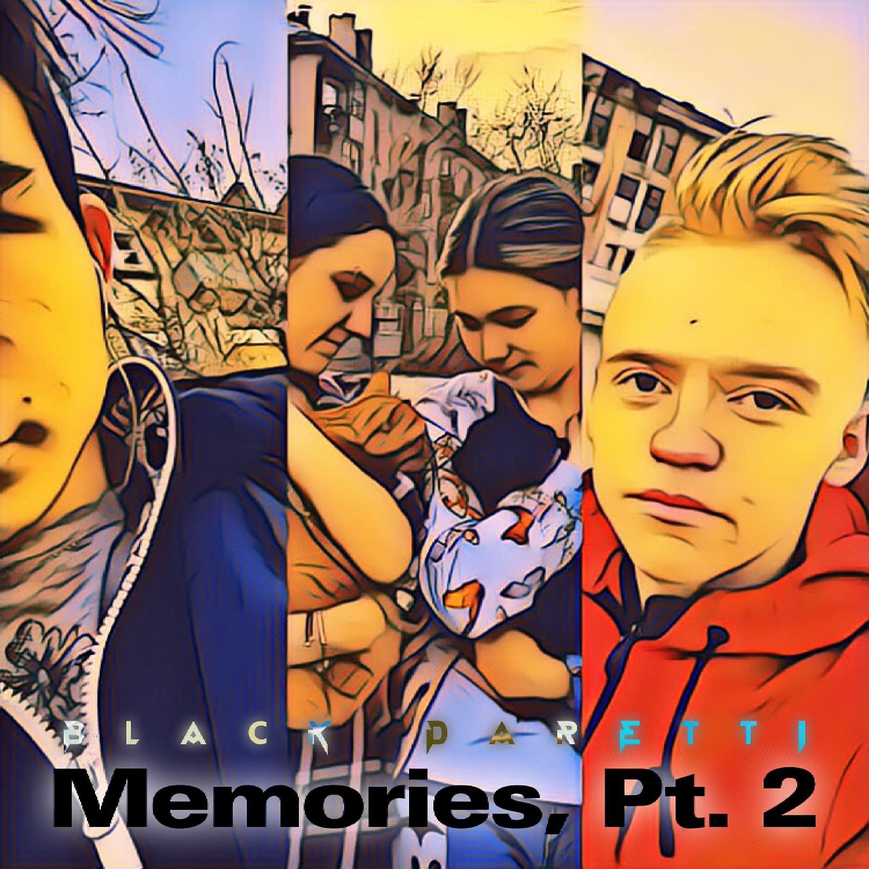 Релиз Memories, Pt. 2