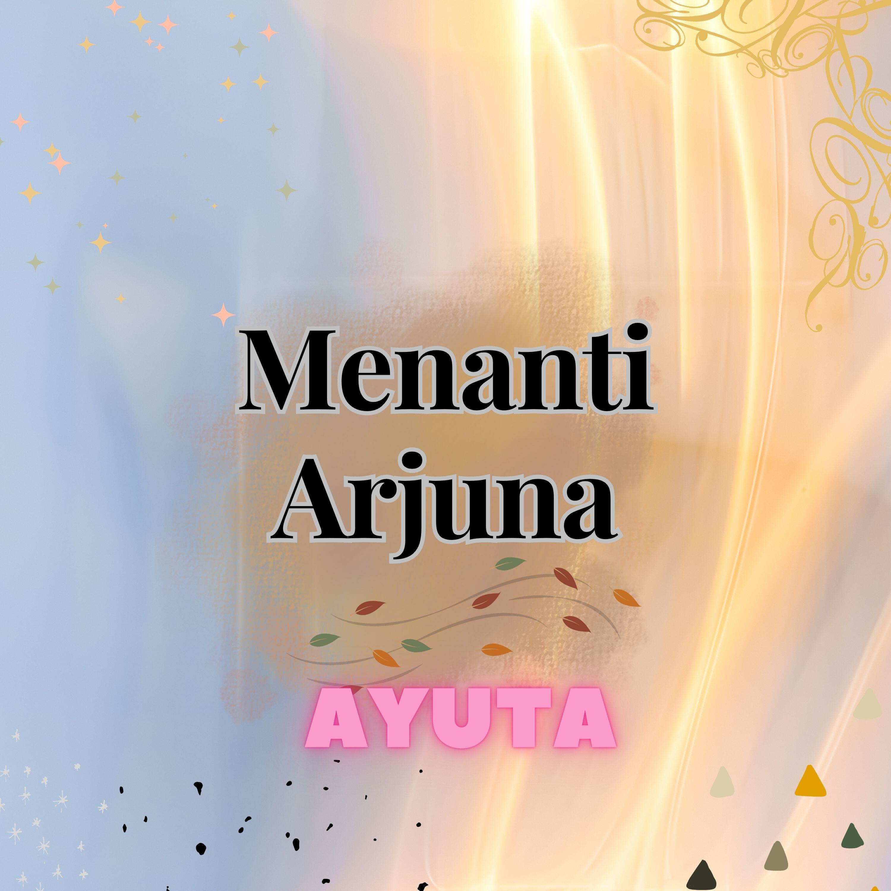 Релиз Menanti Arjuna