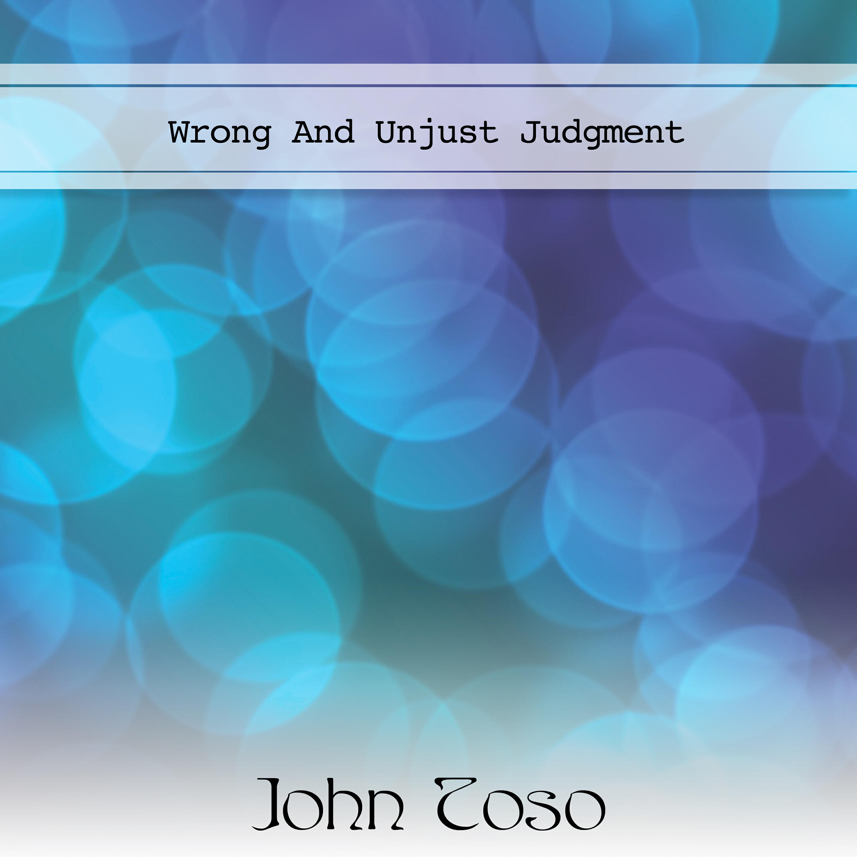 Релиз Wrong And Unjust Judgment