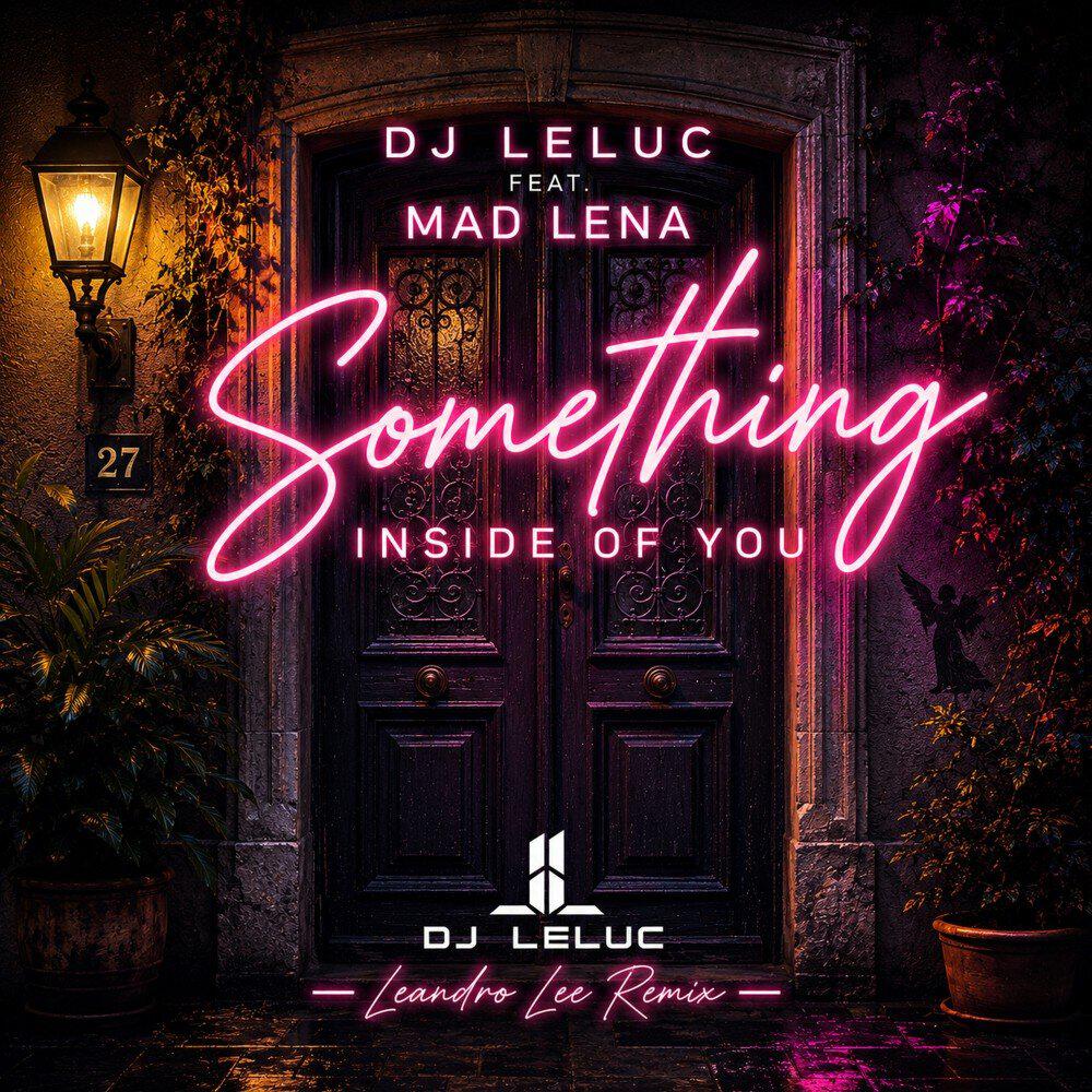 Релиз Something Inside of You (Leandro Lee Remix)