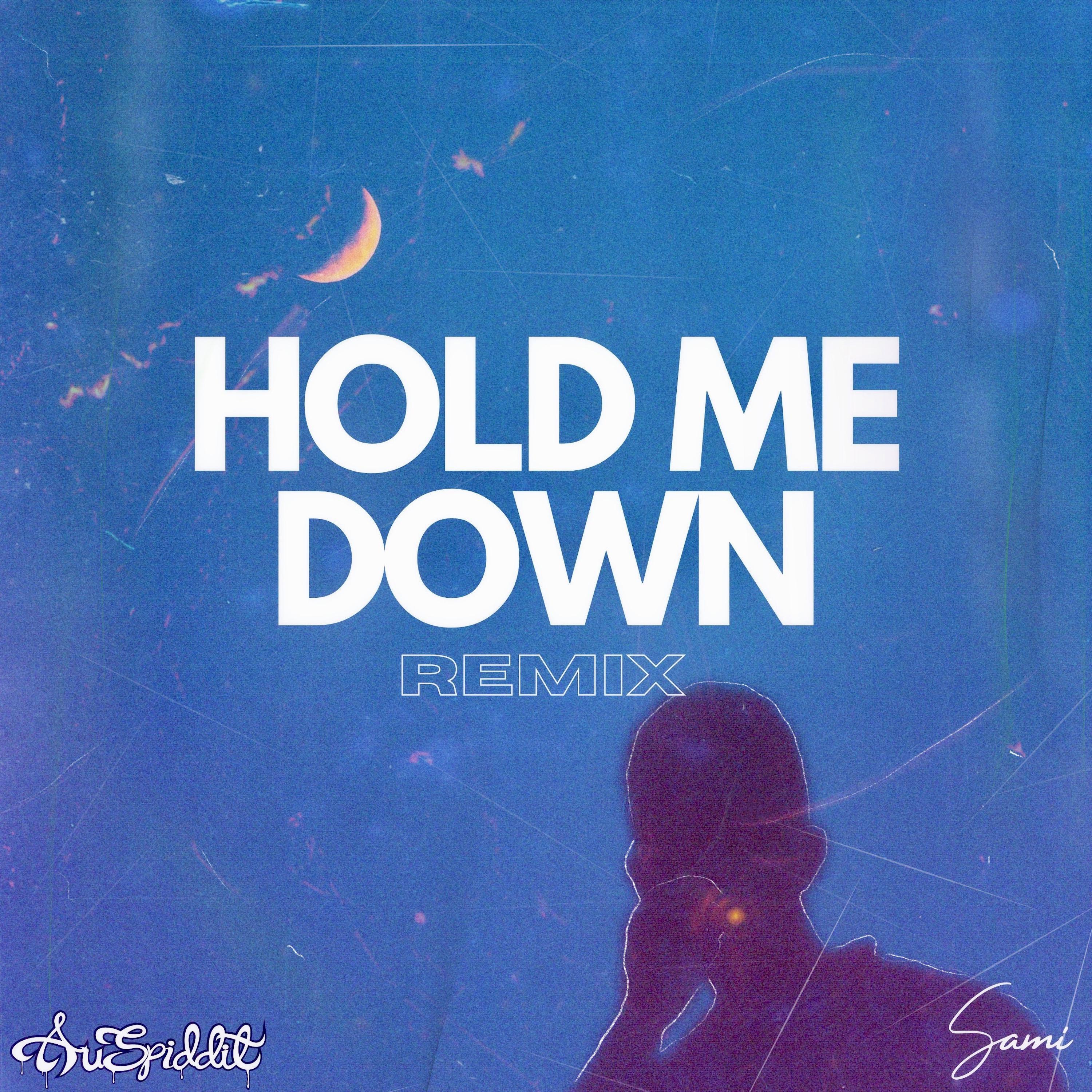 Релиз Hold Me Down (Remix)