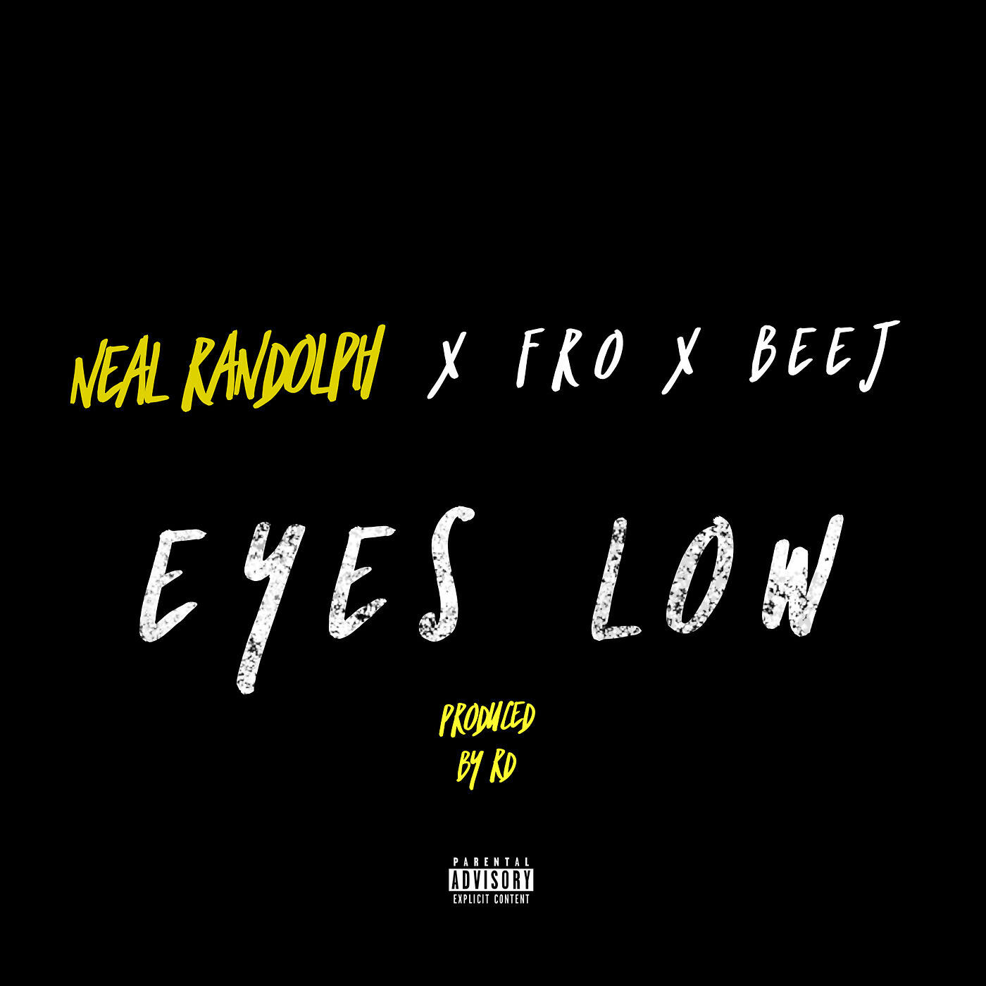 Скачать песню Neal Randolph, Fro, Bee J - Eyes Low бесплатно в MP3 для Android и iOS