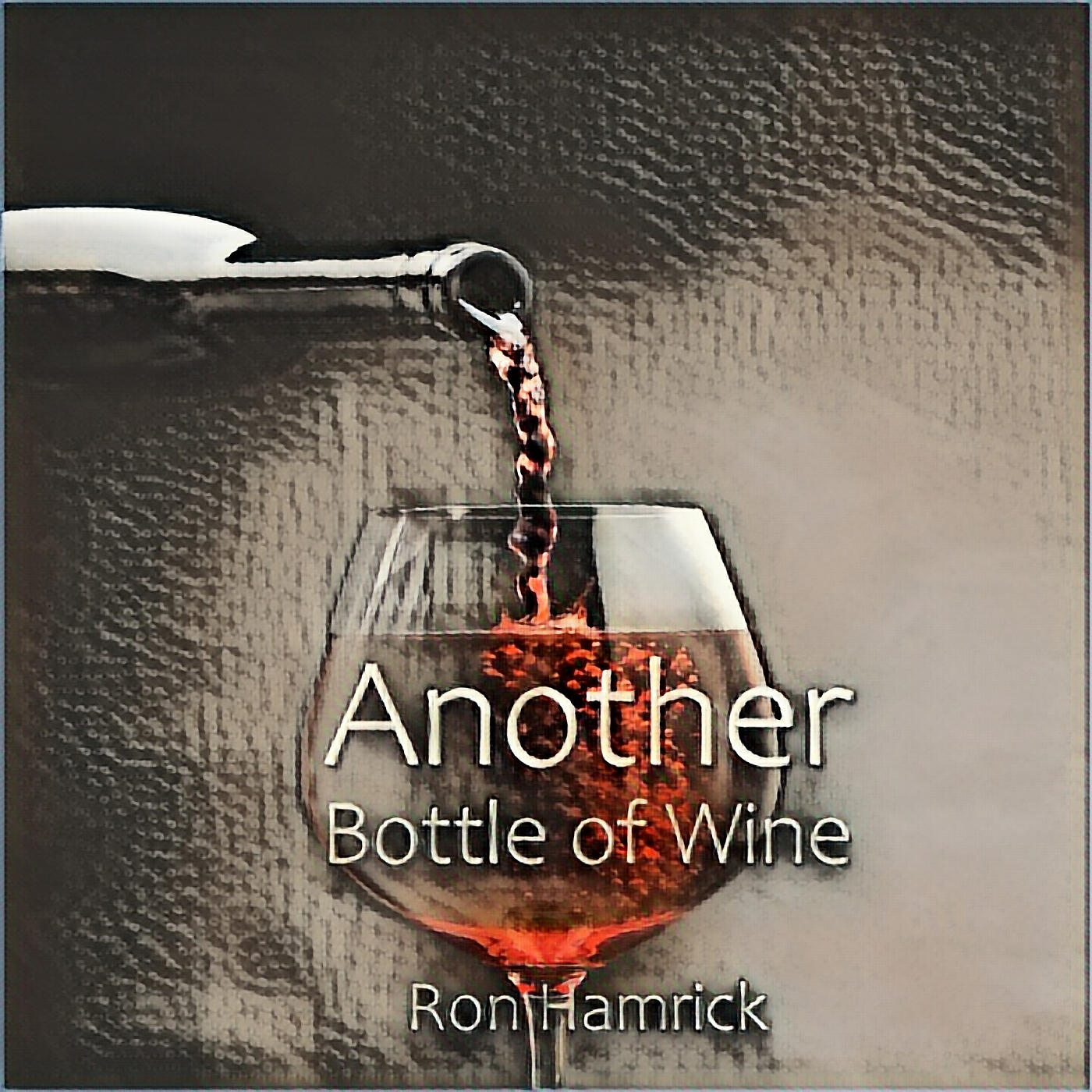 Релиз Another Bottle of Wine