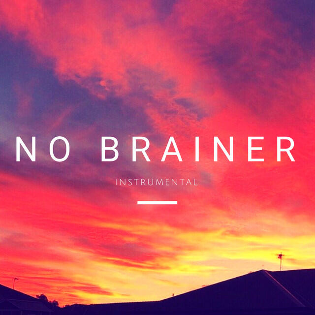 Релиз No Brainer (Instrumental Remix)