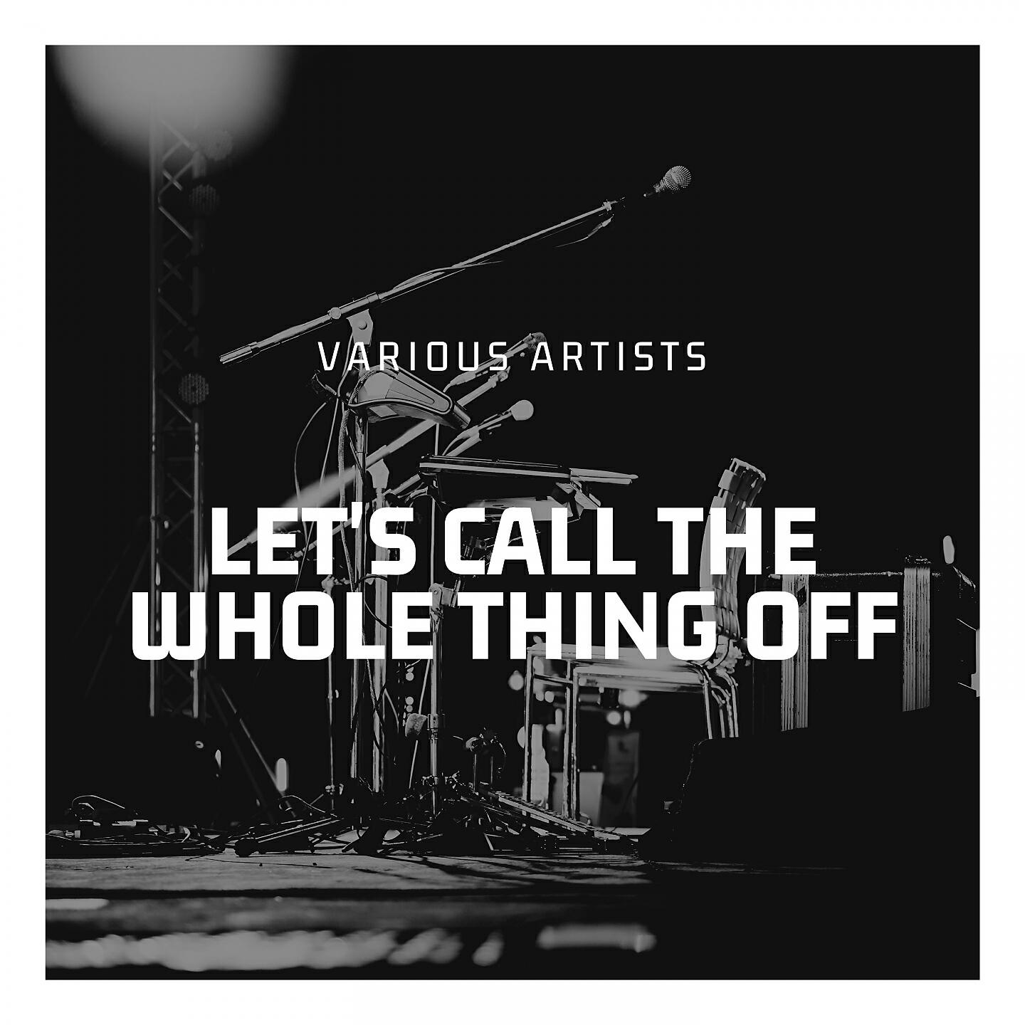 Релиз Let's Call the Whole Thing Off