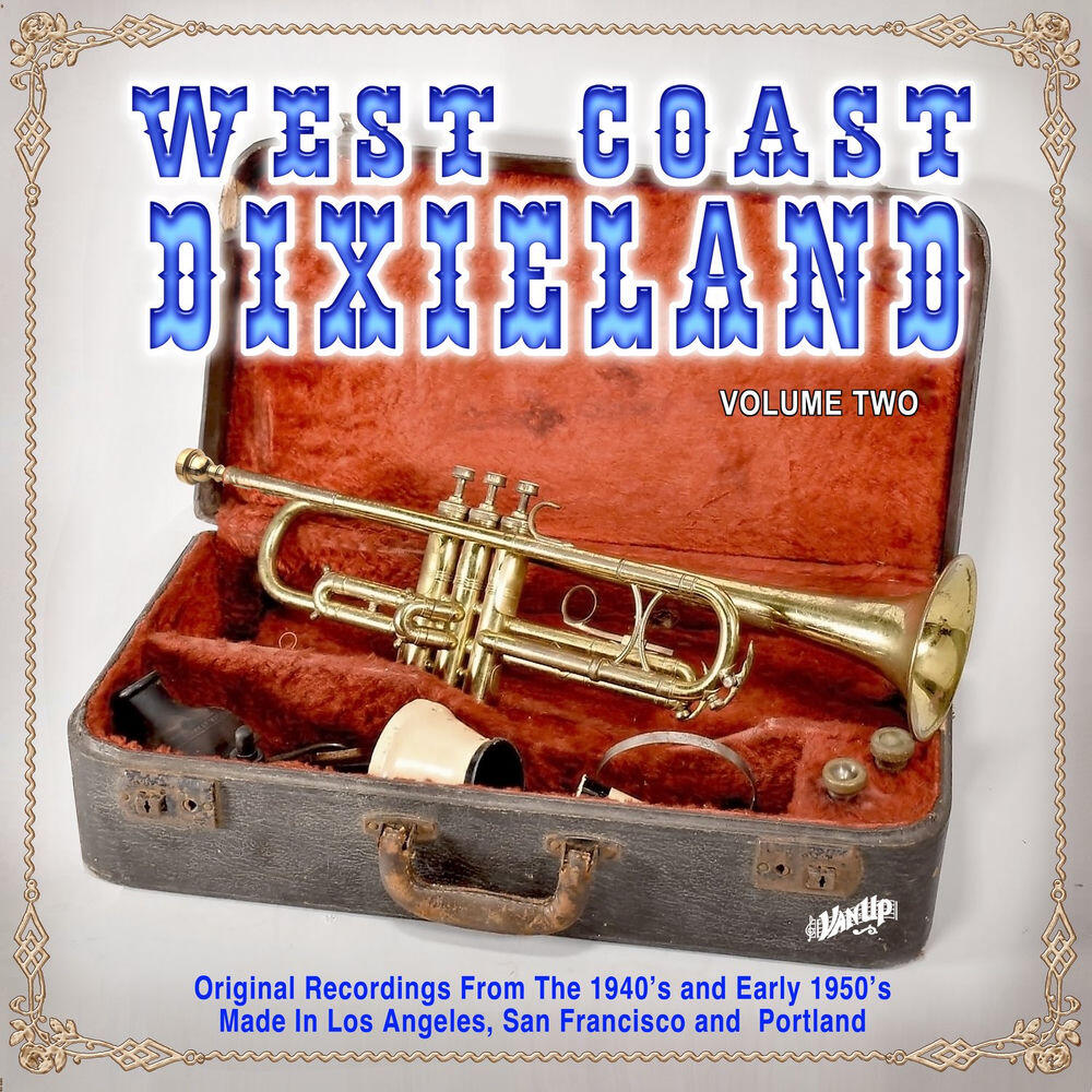 Релиз West Coast Dixieland of the 1940s & '50s, Vol. 2