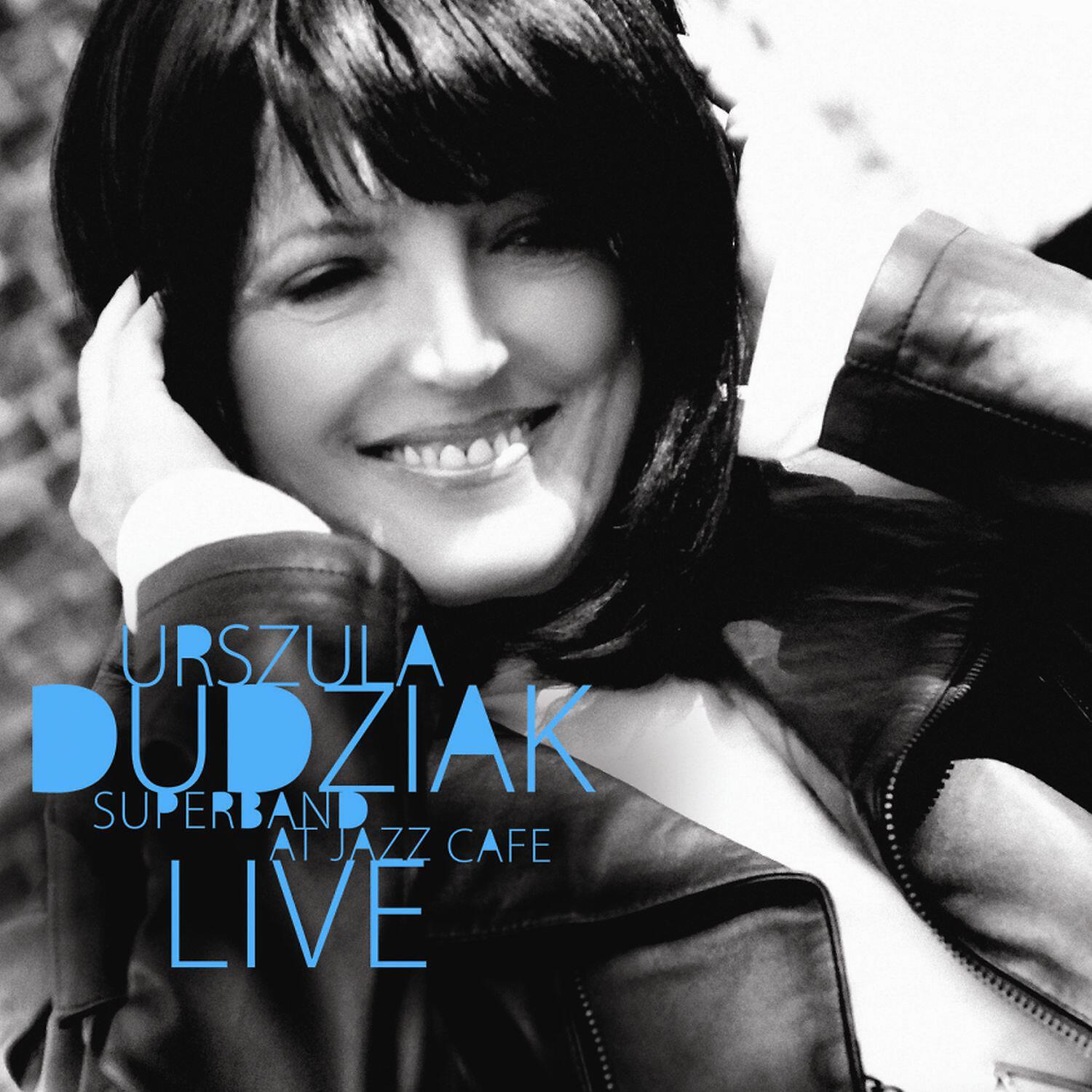 Релиз Urszula Dudziak Super Band Live At Jazz Cafe