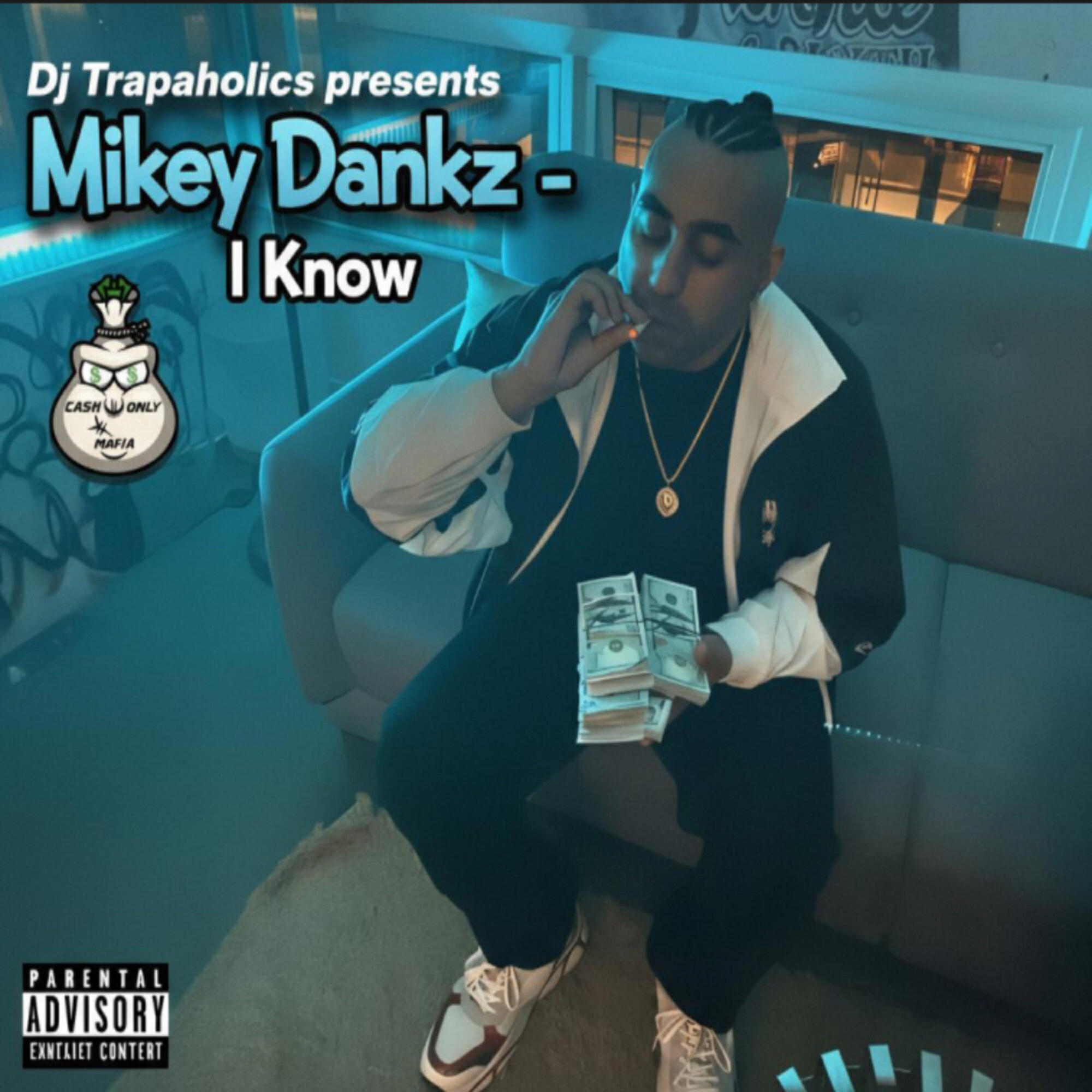 Mikey Dankz