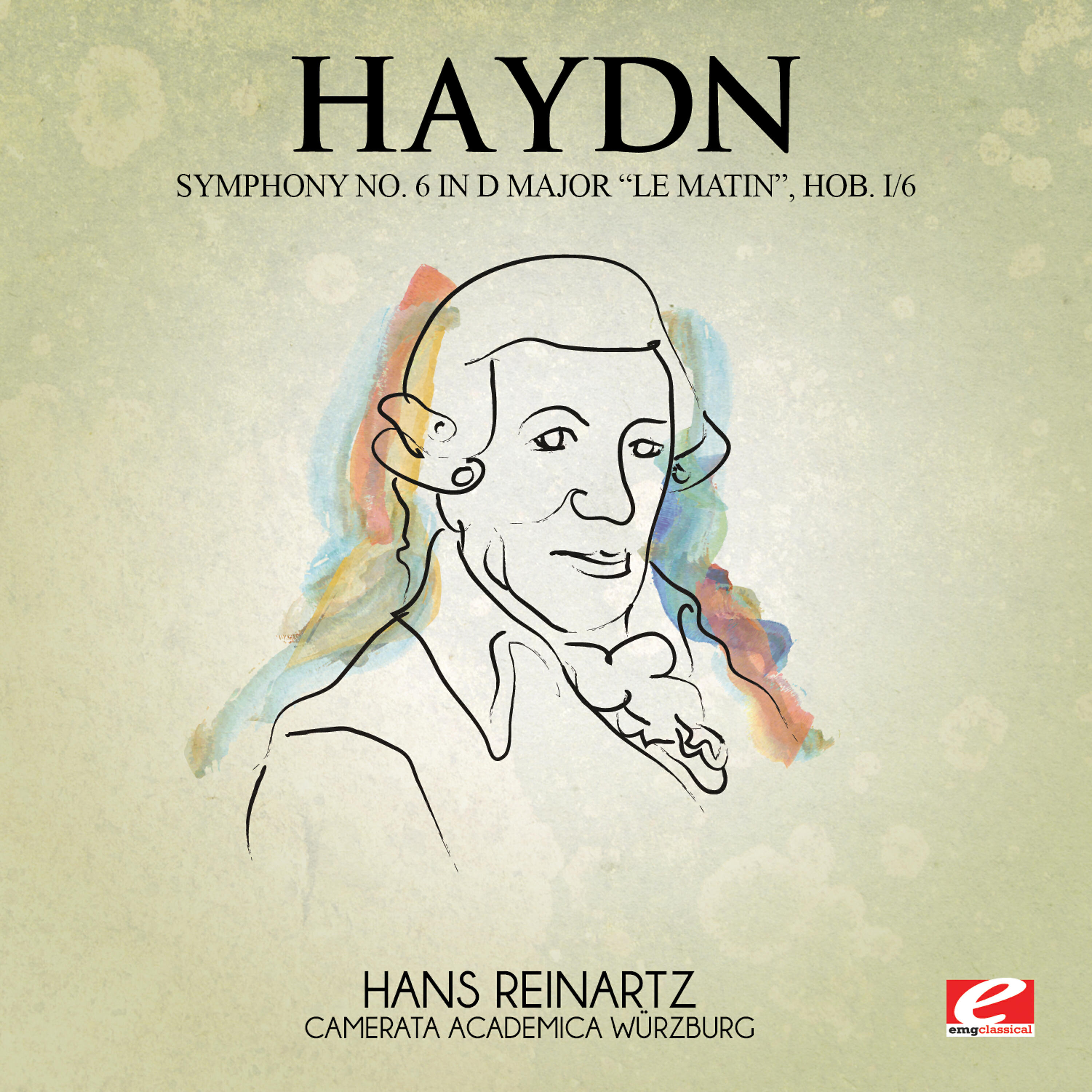 Релиз Haydn: Symphony No. 6 in D Major "Le matin", Hob. I/6 (Digitally Remastered)