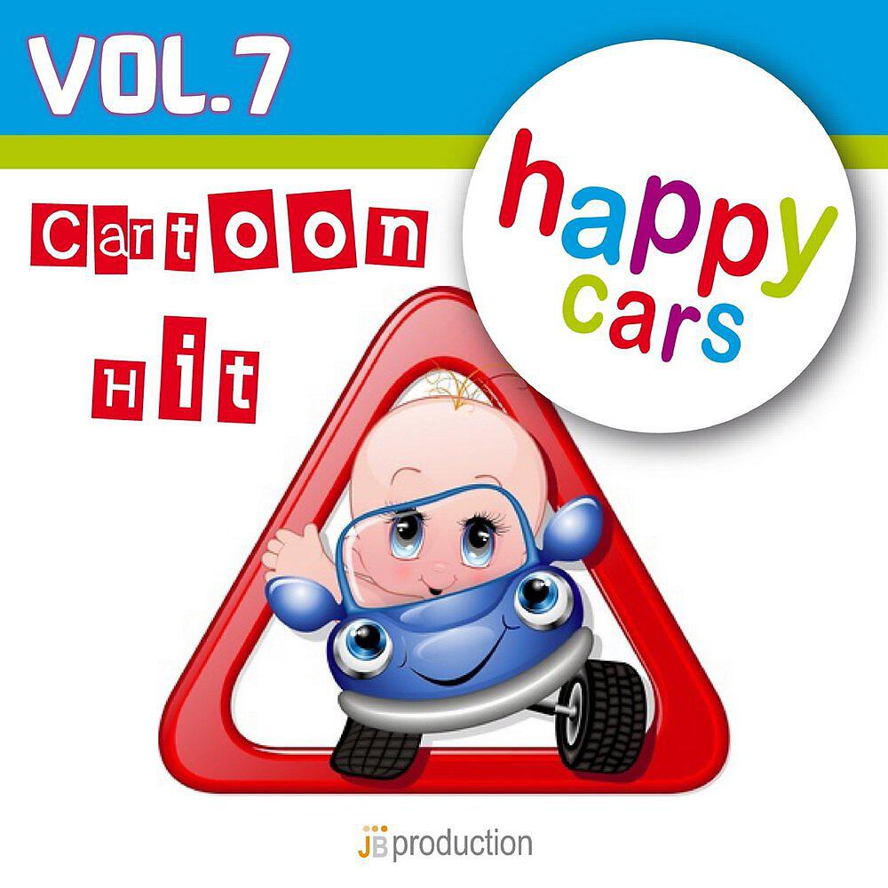 Постер альбома Happy Cars, Vol. 7