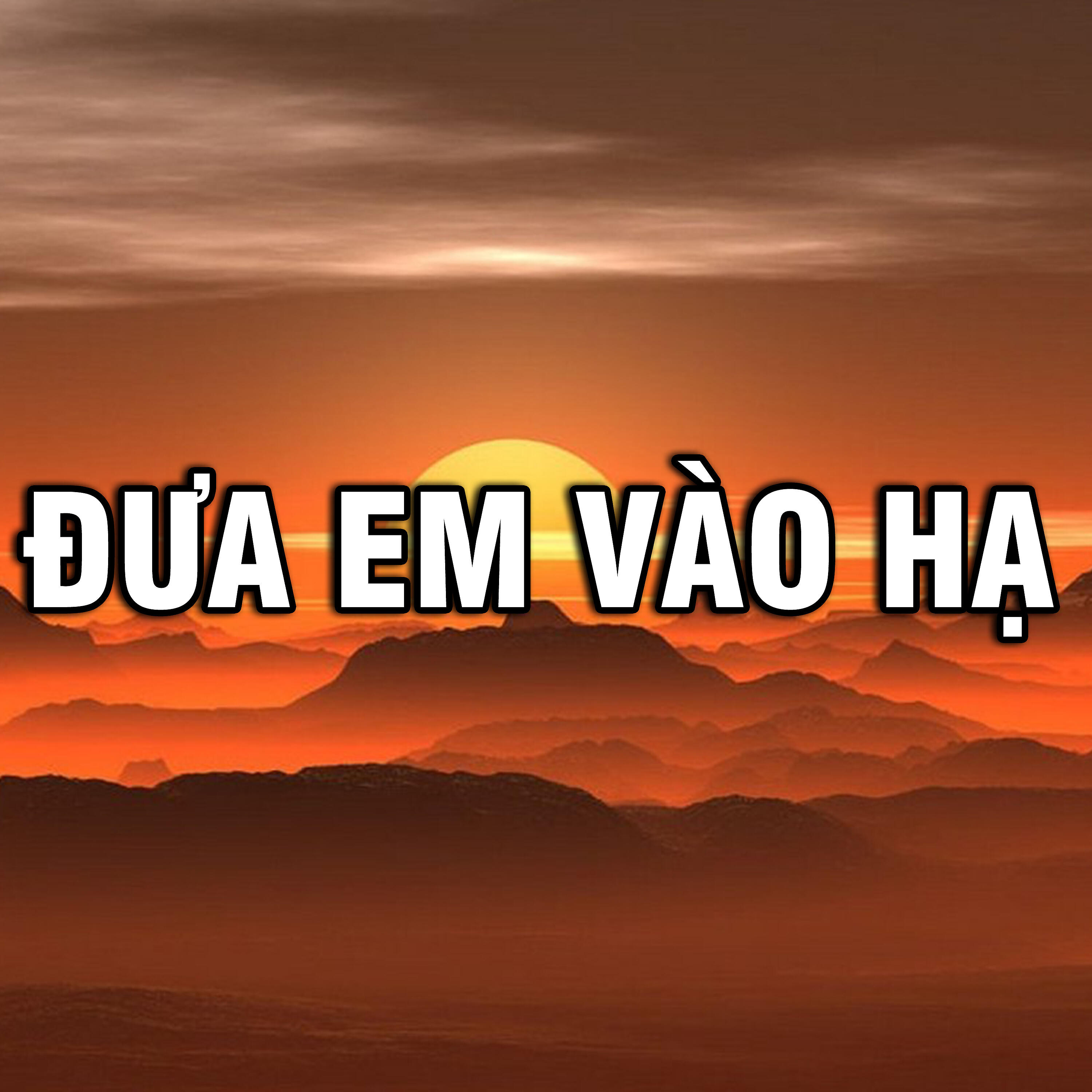 Релиз Đưa Em Vào Hạ