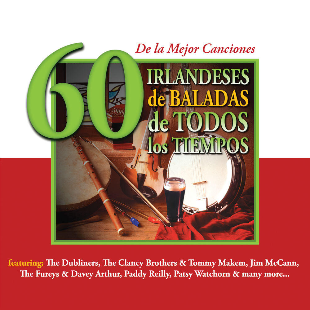 Релиз 60 de la Mejor Canciones Irlandeses de Baladas de Todos los Tiempos
