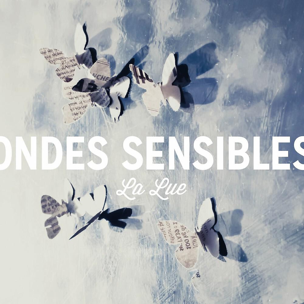 Релиз Ondes sensibles