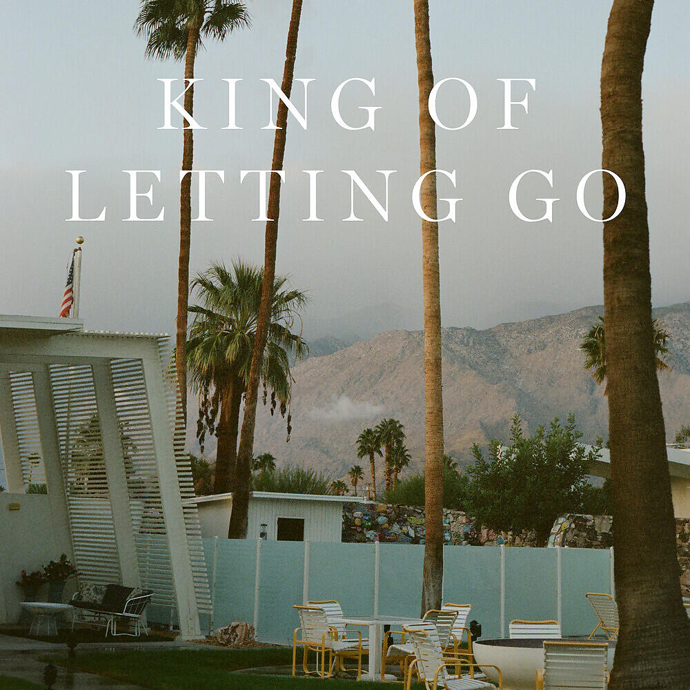 Релиз King Of Letting Go