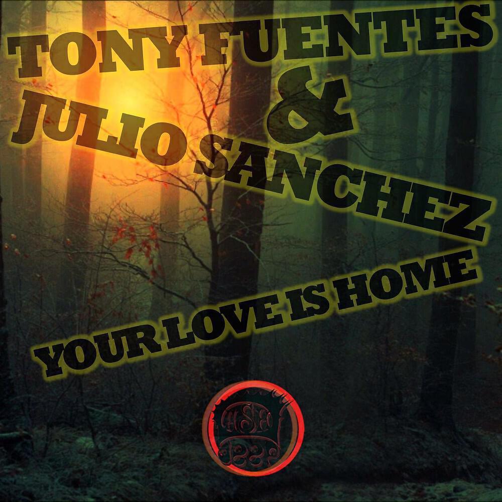 Tony Fuentes & Julio Sanchez