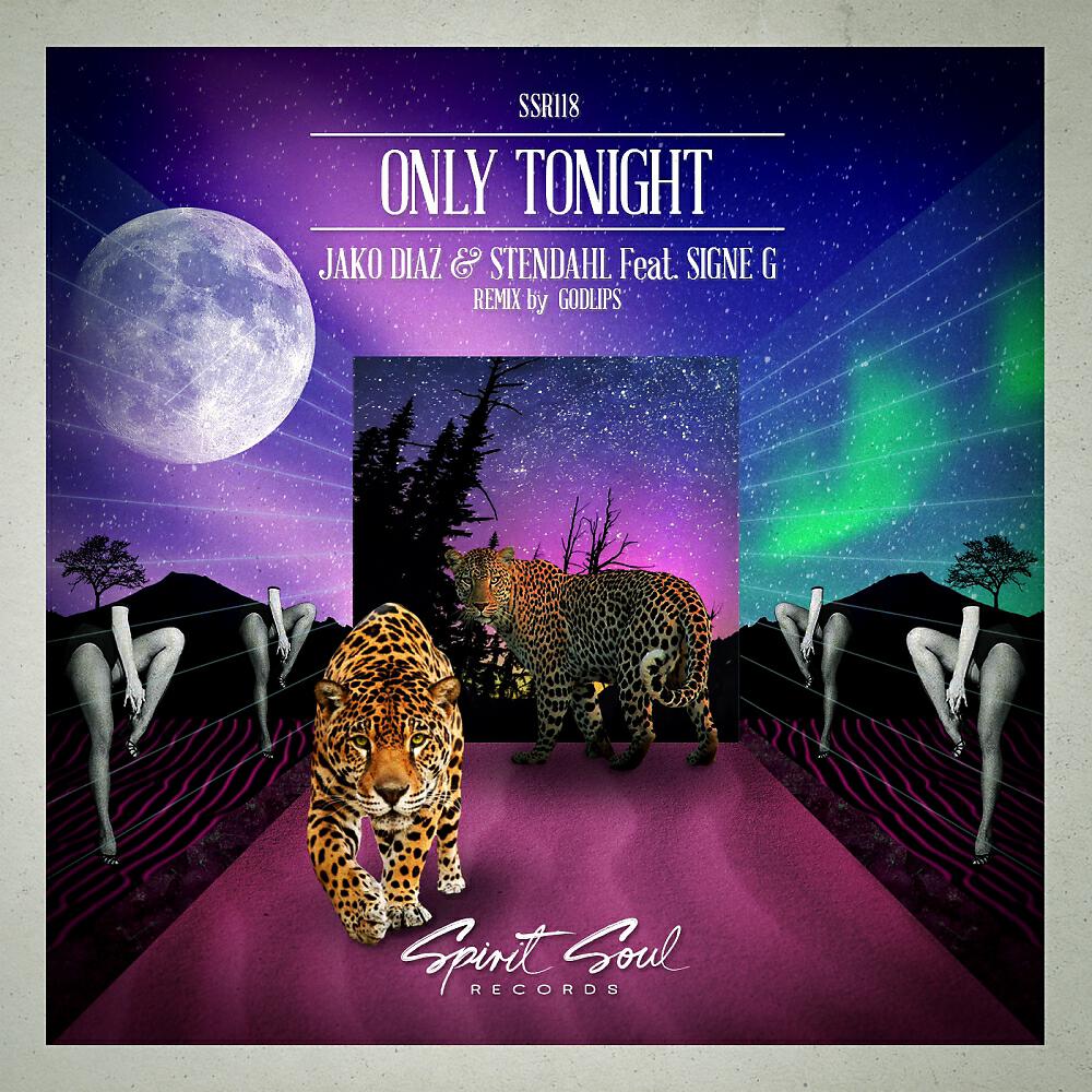 Релиз Only Tonight