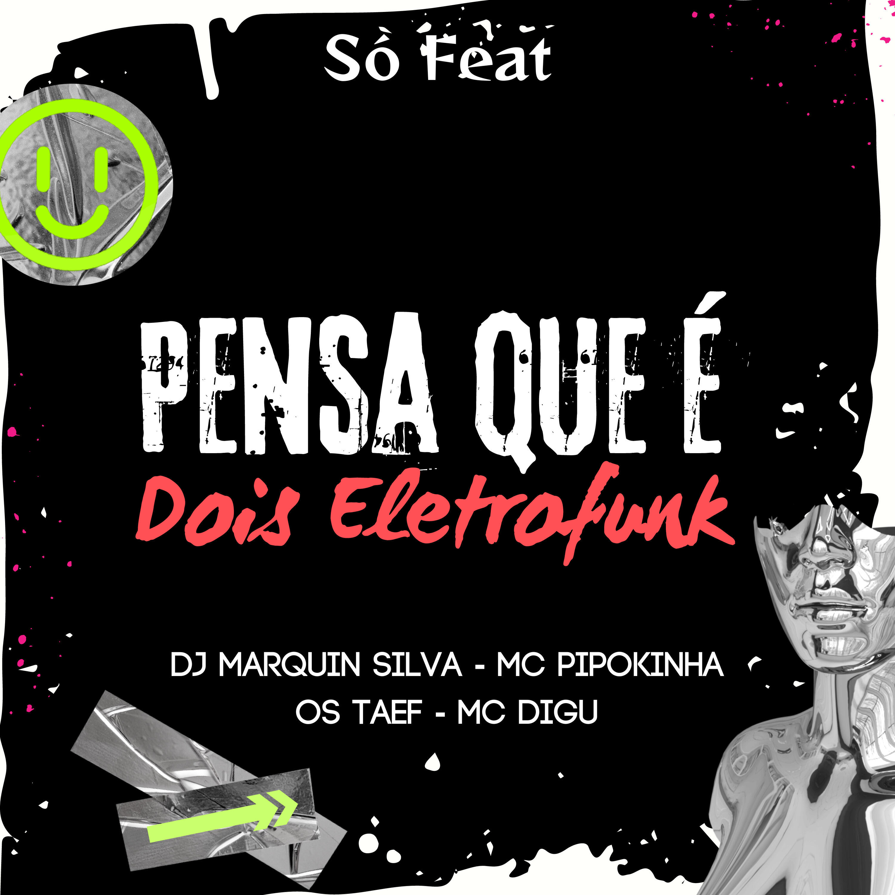 Релиз Eletrofunk Pensa Que É Dois