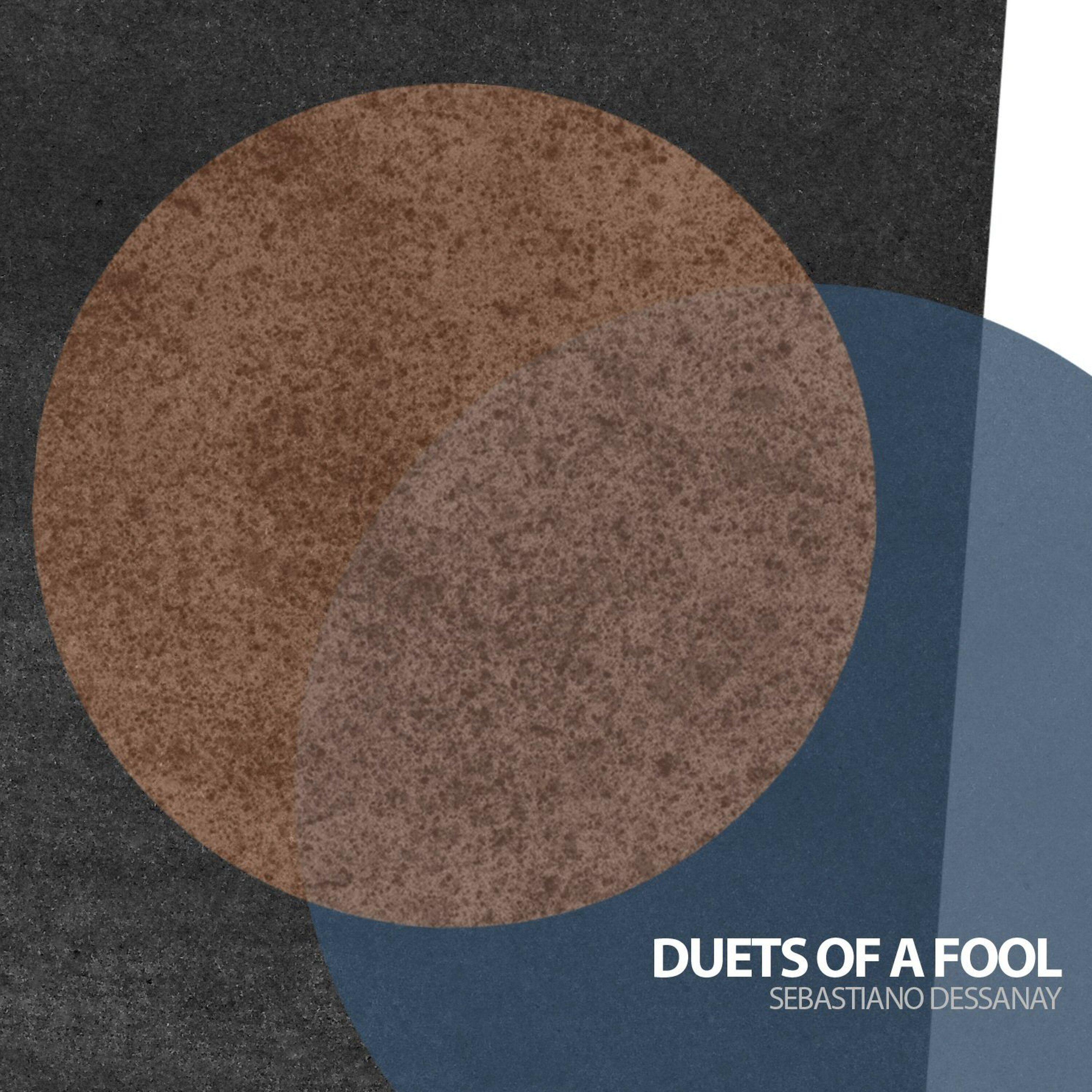 Релиз Duets of a Fool